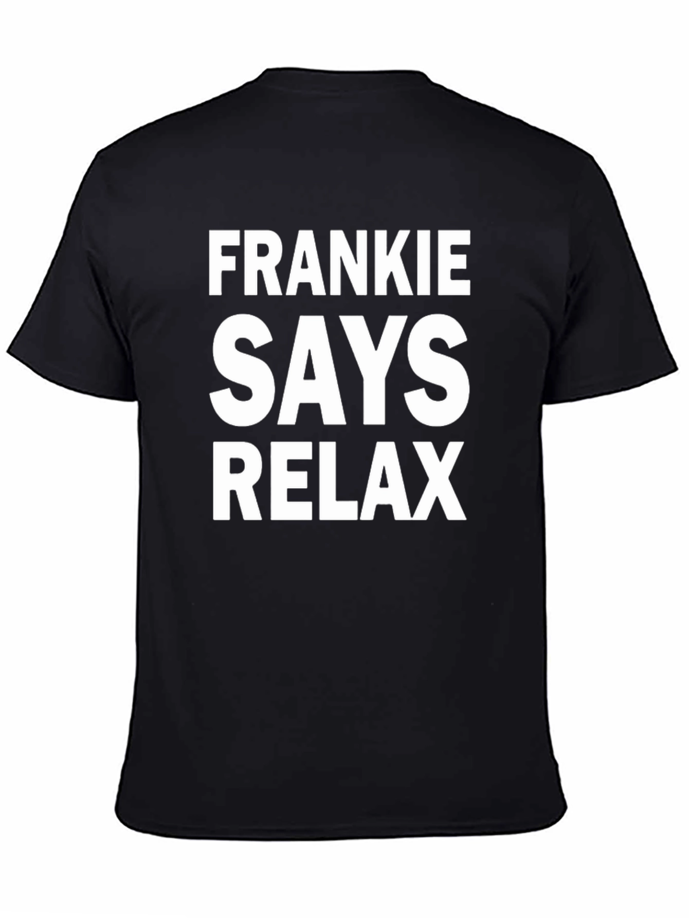 Black Frankie Says Relax T-Shirt - Classic Retro Tee view 4
