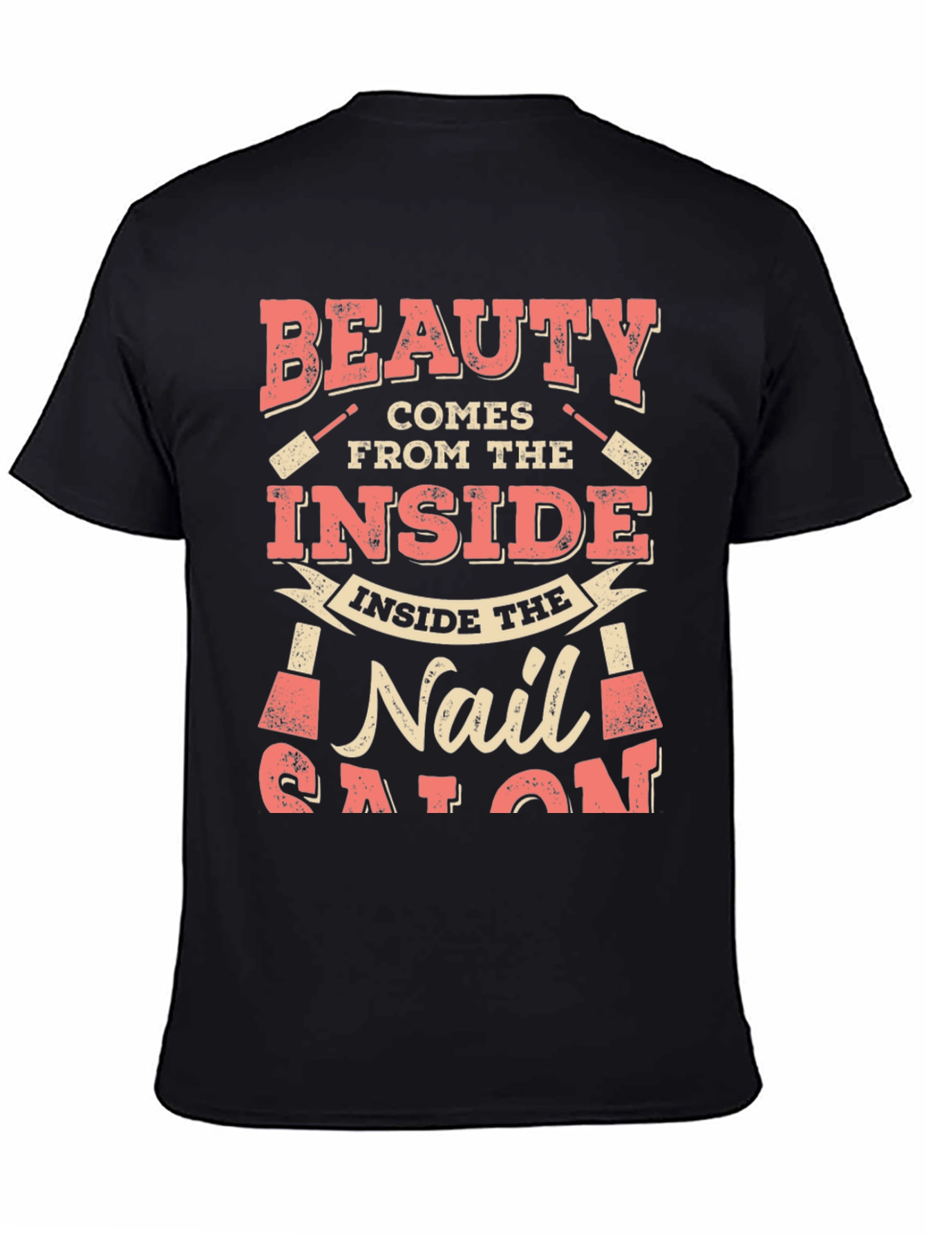 Black Beauty Comes From the Inside Nail Salon T-Shirt view 4