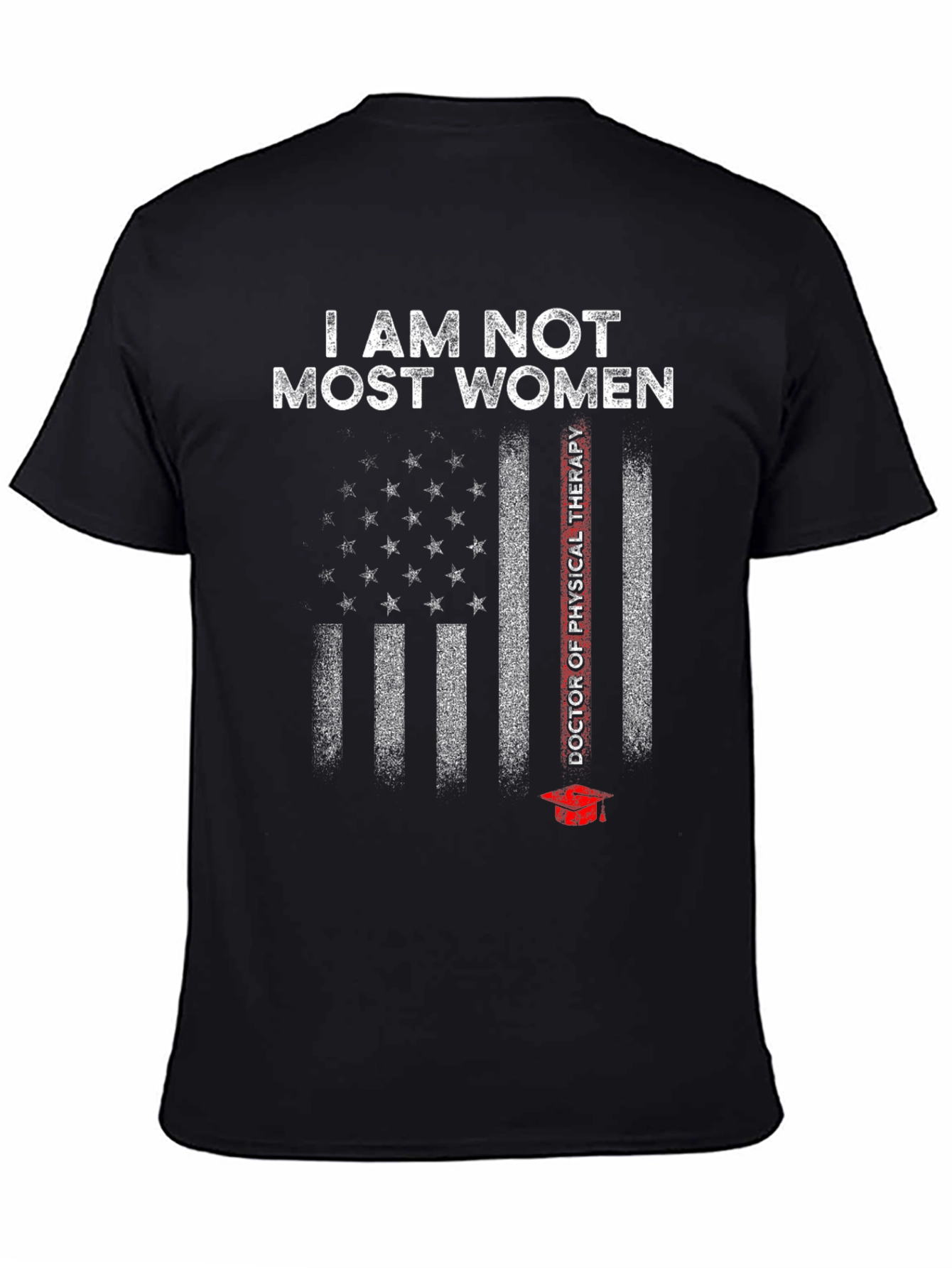 Black I Am Not Most Women T-Shirt view 4