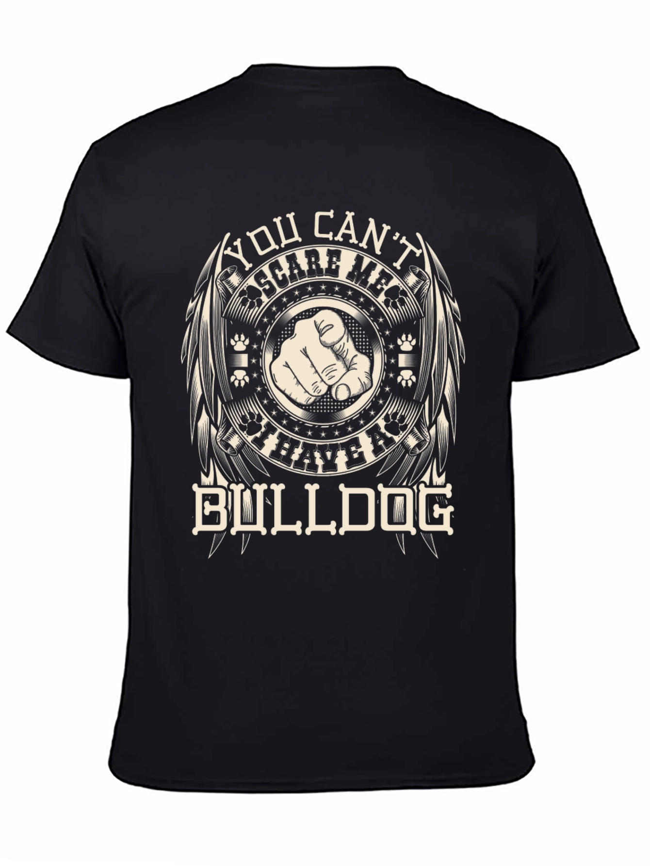 Black You Can't Scare Me I Have A Bulldog Graphic T-Shirt view 4