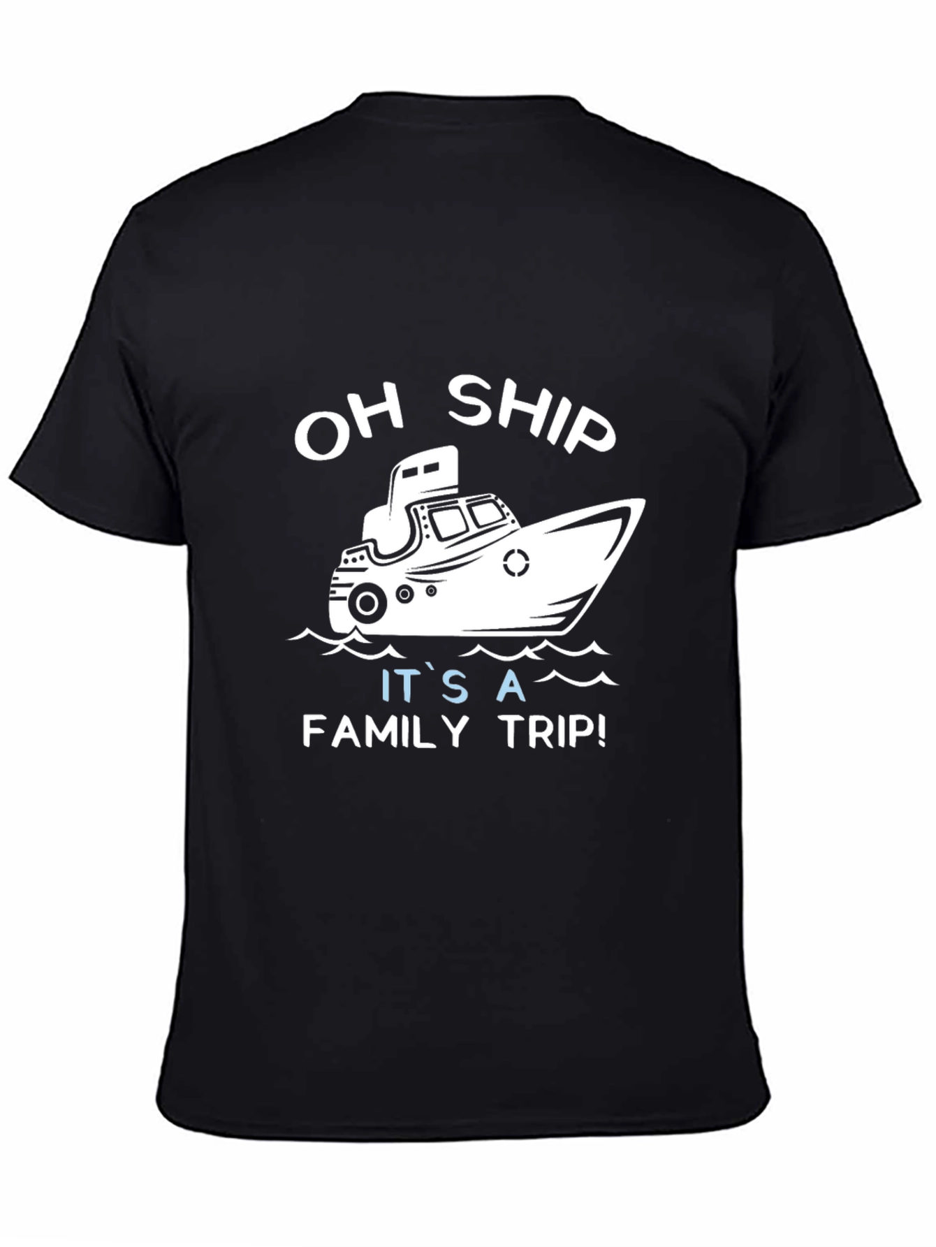 Oh Ship It's A Family Trip T-Shirt Cruise Vacation Tee - 4
