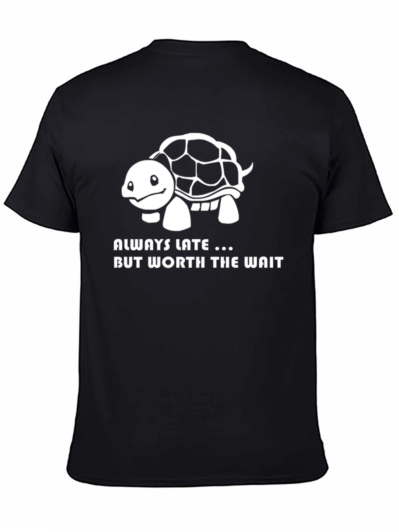 Black Always Late Turtle Graphic T-Shirt - Cute & Funny view 4