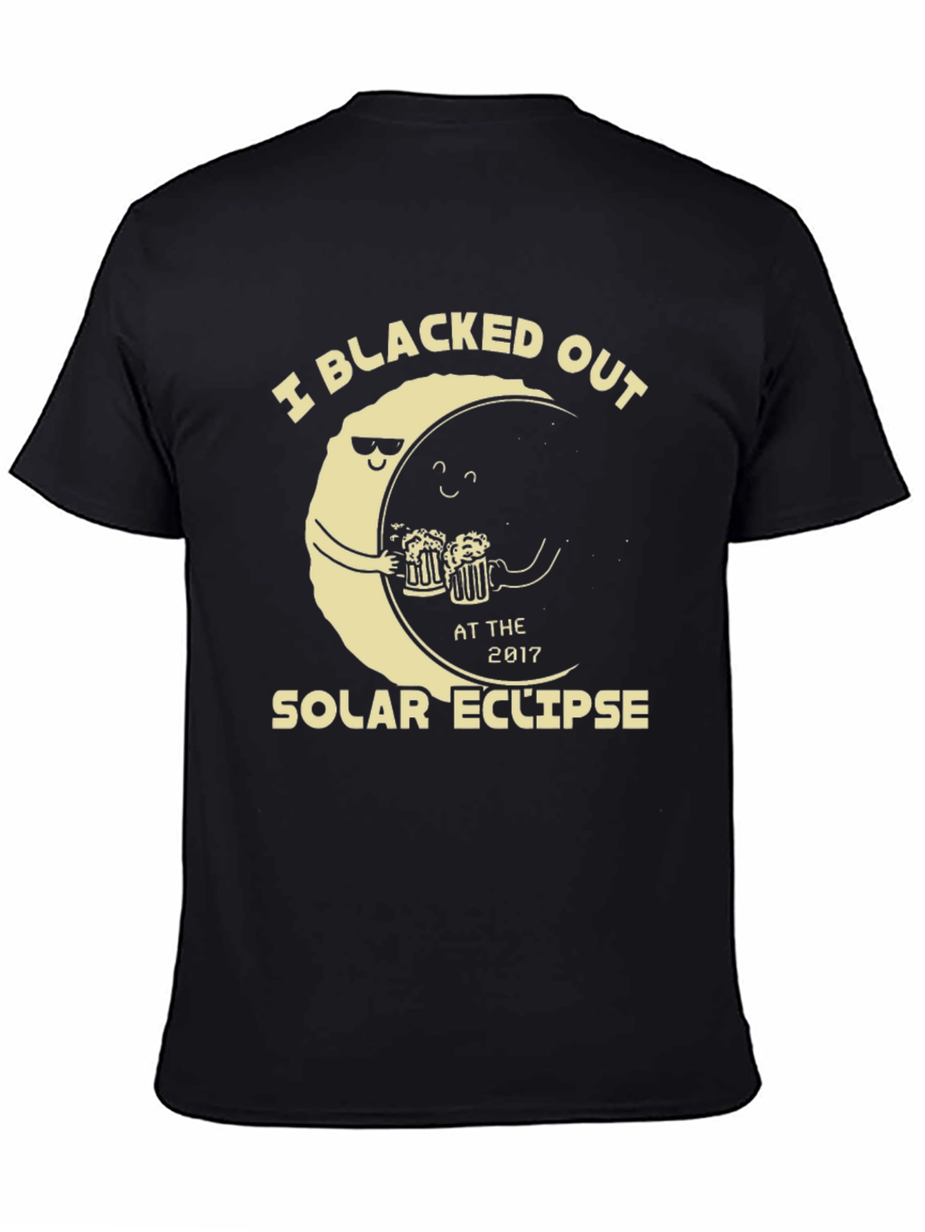 Black Blacked Out Solar Eclipse T-Shirt Funny Drinking Tee view 4