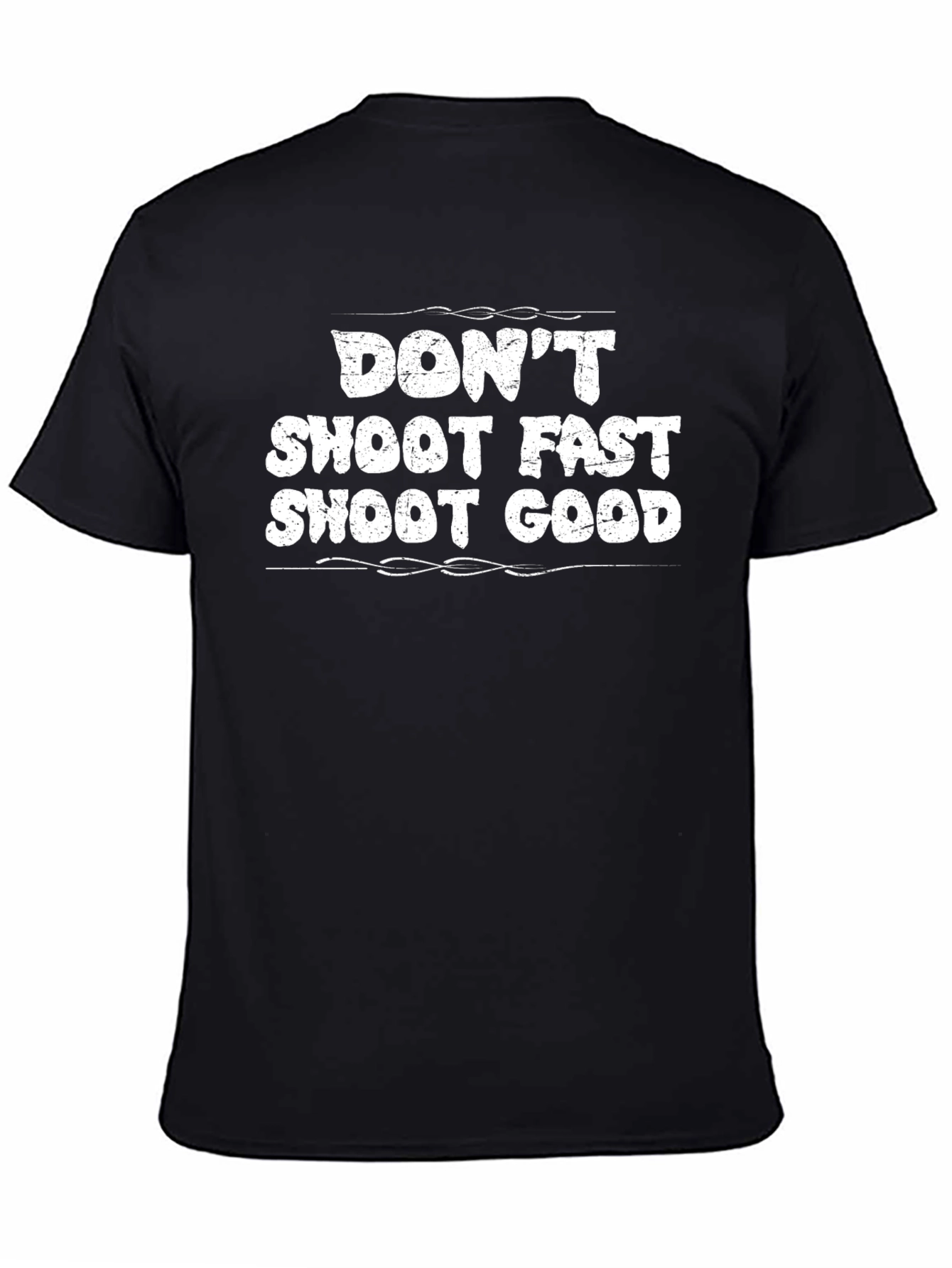 Black Don't Shoot Fast, Shoot Good Graphic Tee view 4