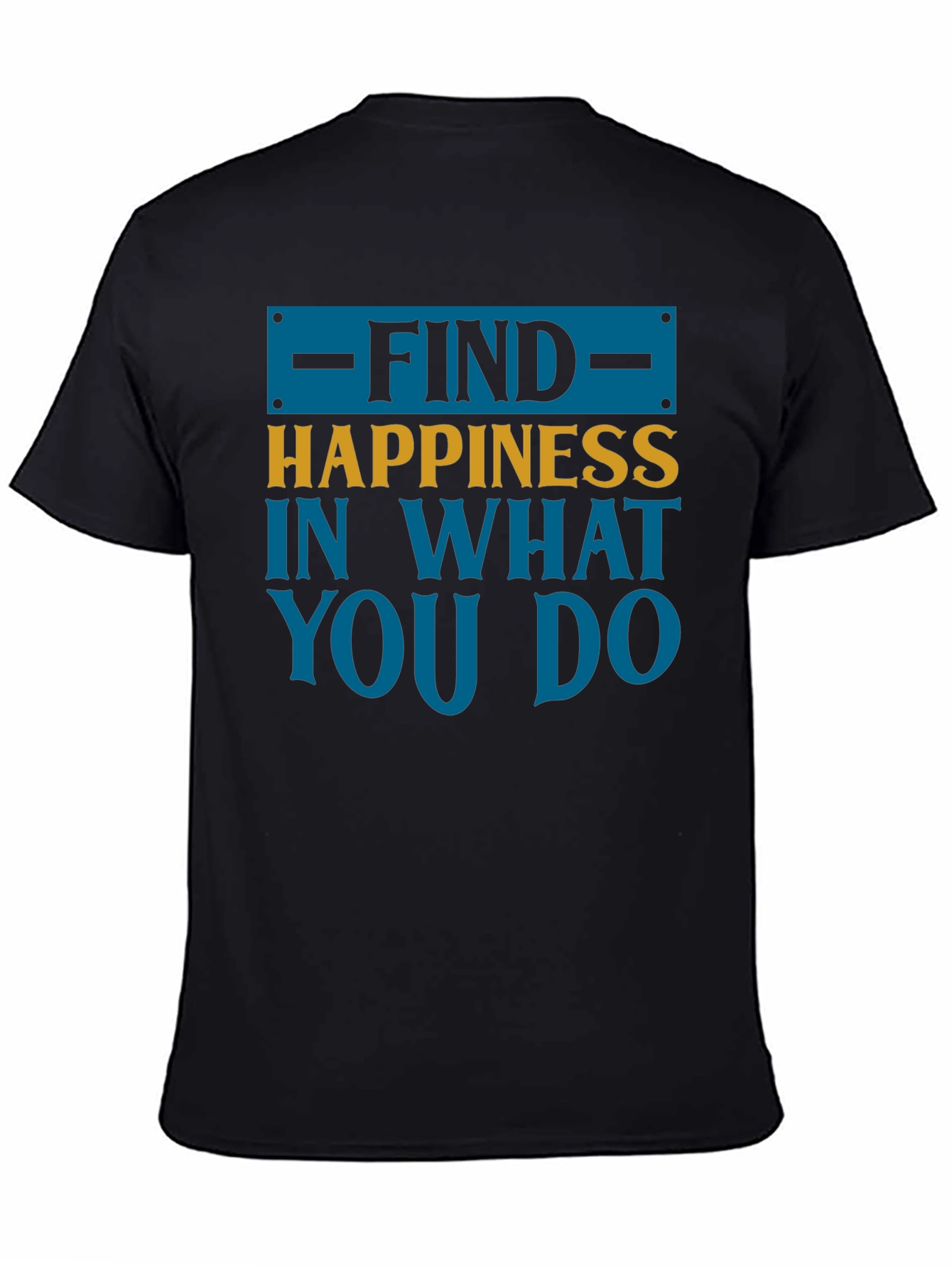 Black Find Happiness Graphic Tee - Motivational Shirt view 4