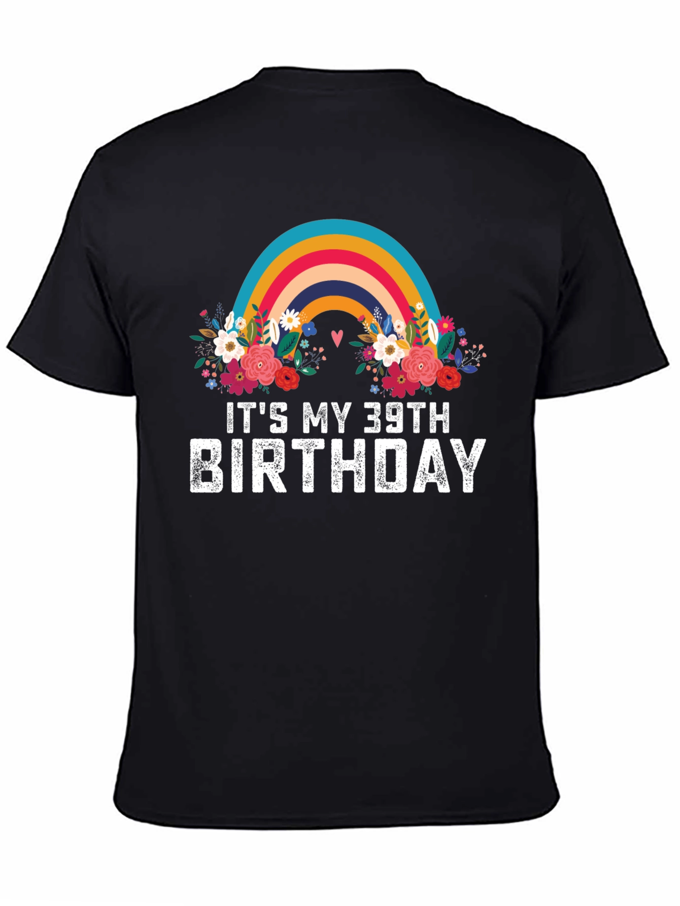 Black It's My 39th Birthday Rainbow T-Shirt view 4