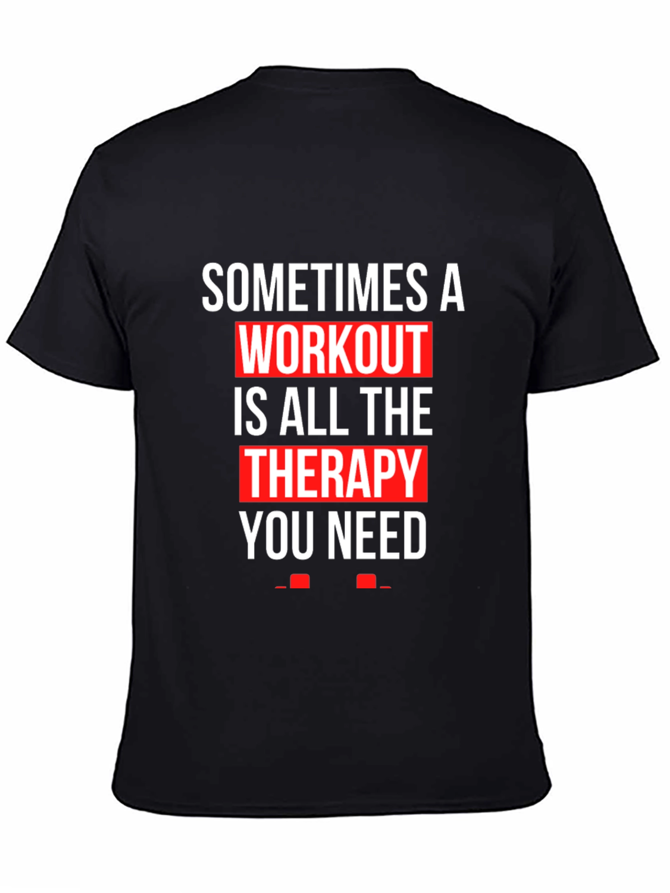 Black Workout Therapy T-Shirt - Motivational Gym Apparel view 4
