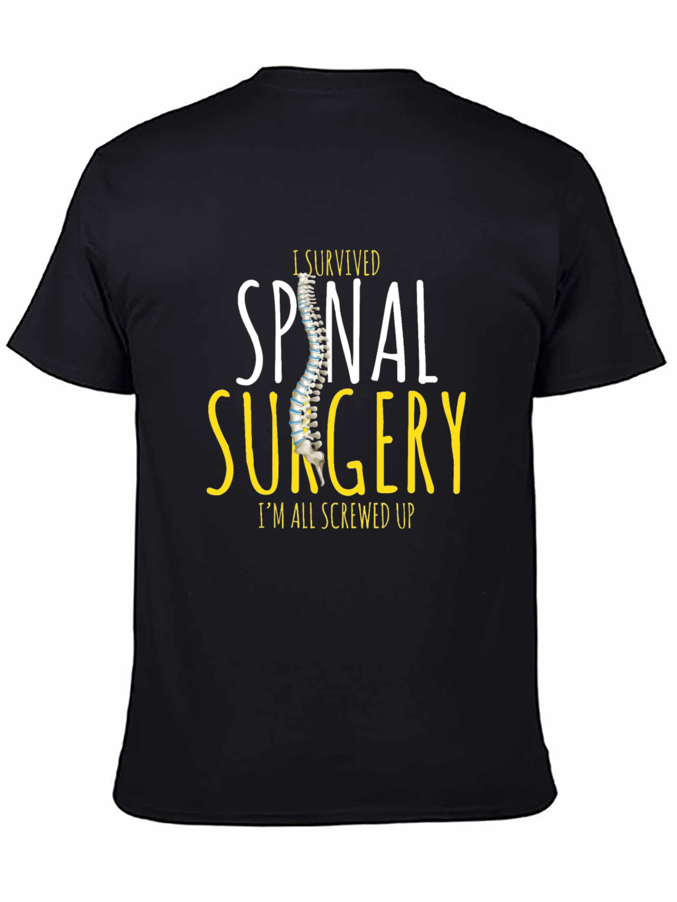 Black Spinal Surgery Survivor Tee - Humorous Recovery Shirt view 4