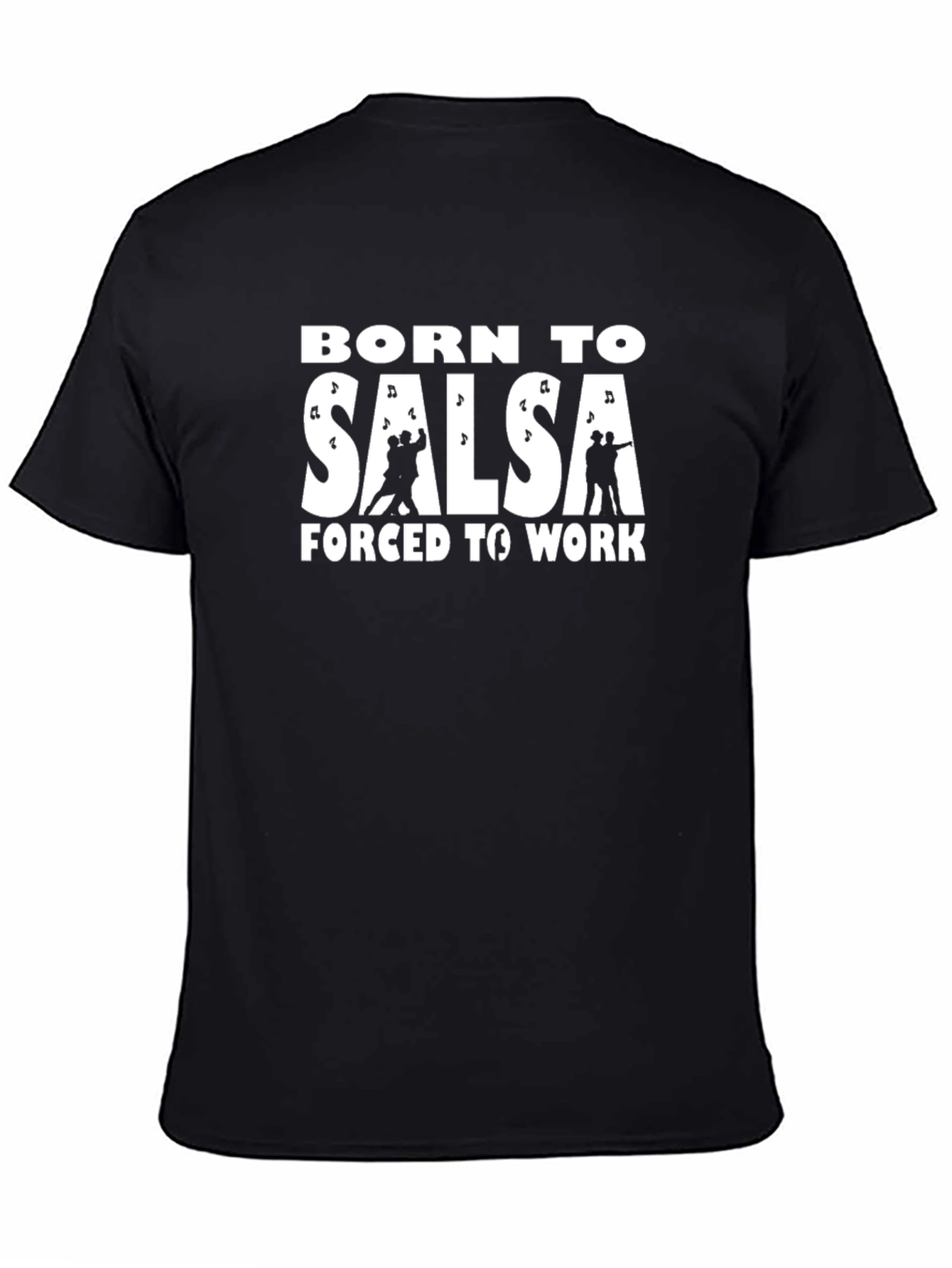 Black Born to Salsa Funny T-Shirt Dance Lover view 4
