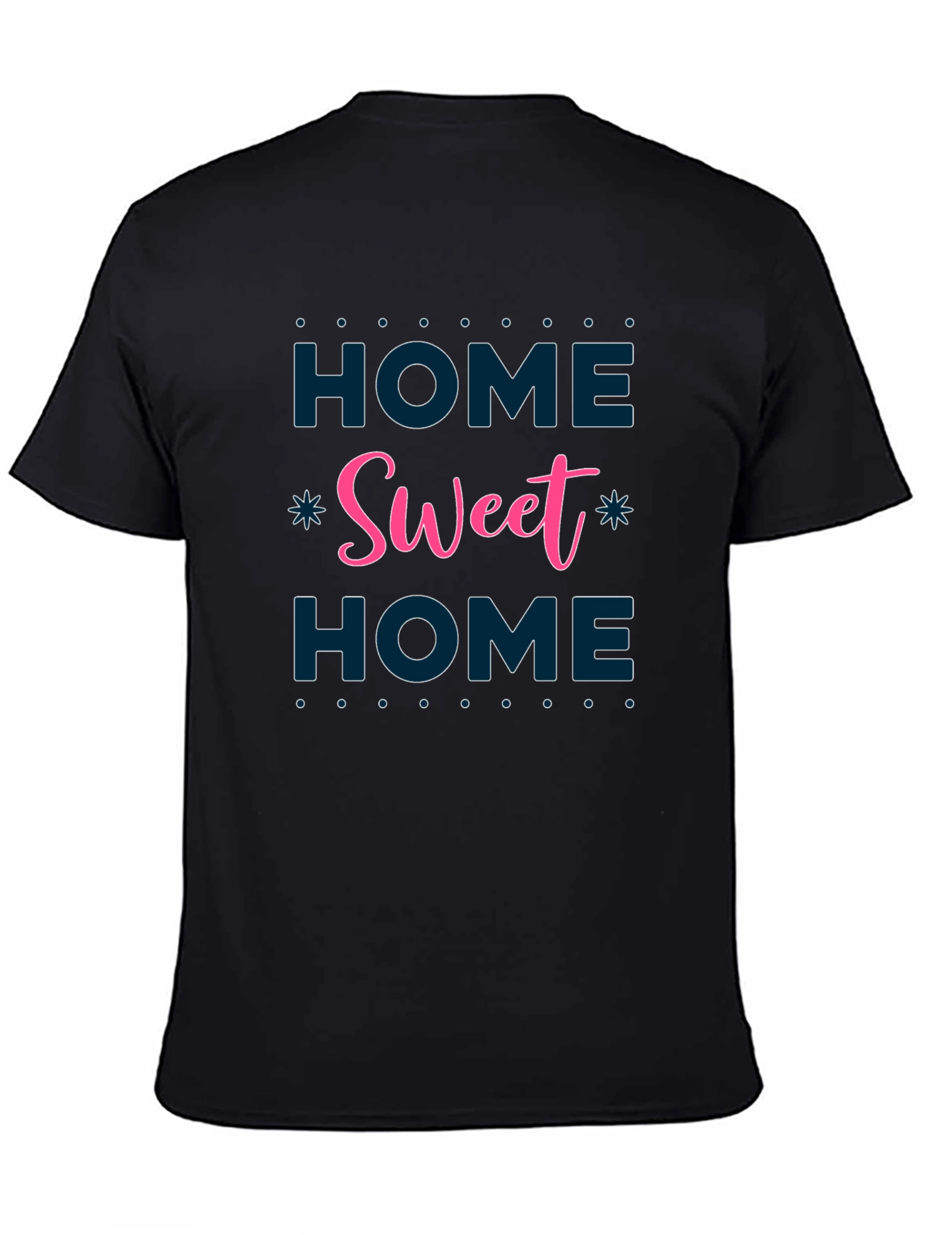 Black Home Sweet Home Graphic T-Shirt - Soft Cotton Blend view 4