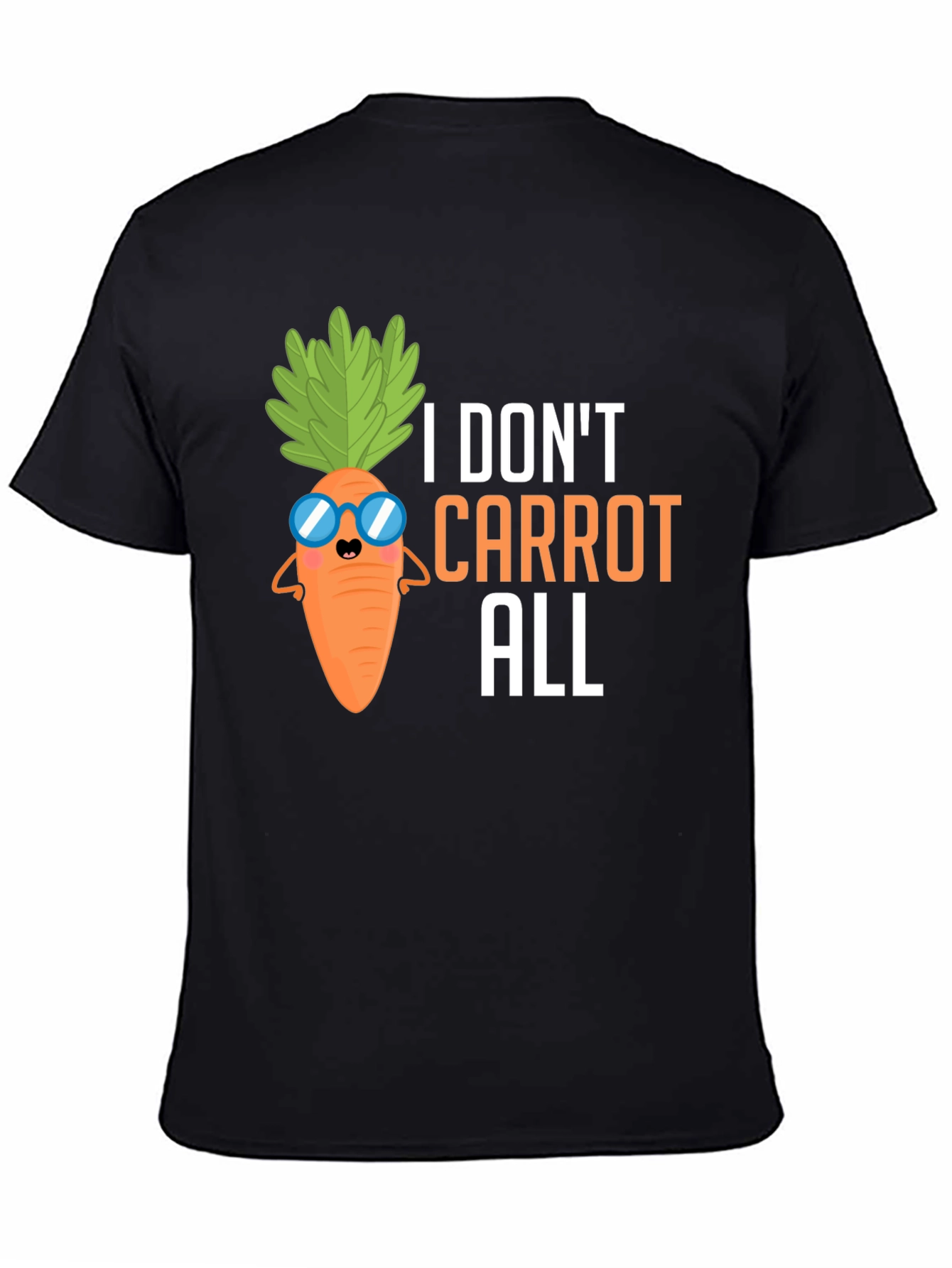 Black I Don't Carrot All T-Shirt, Funny Pun Tee view 4