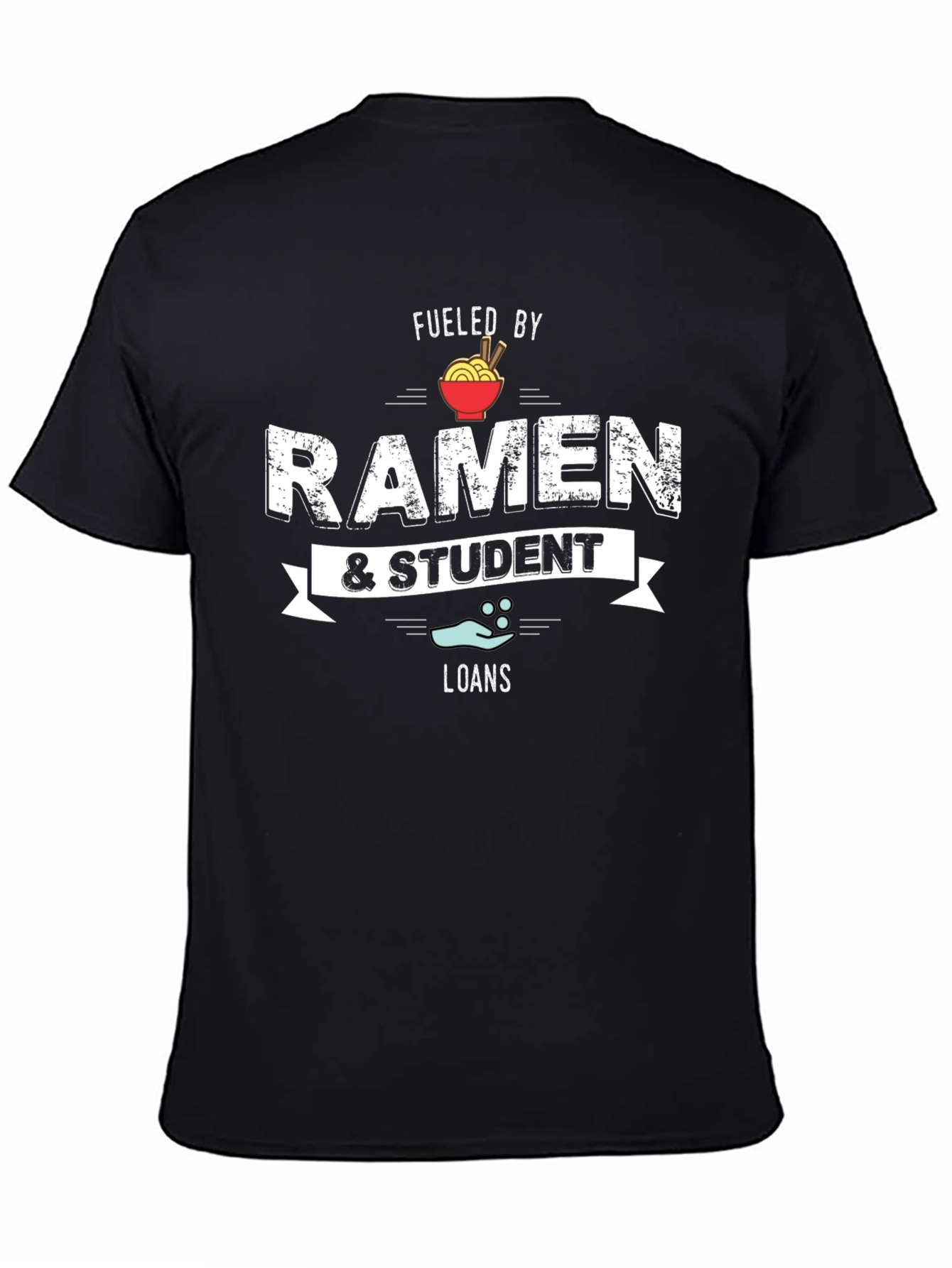 Black Fueled by Ramen & Student Loans Graphic T-Shirt view 4