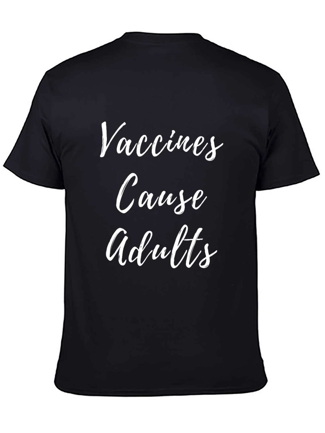 Black Vaccines Cause Adults Graphic T-Shirt view 4