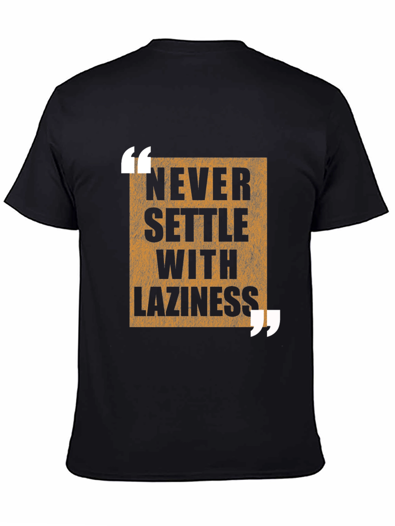 Black Never Settle with Laziness T-Shirt view 4