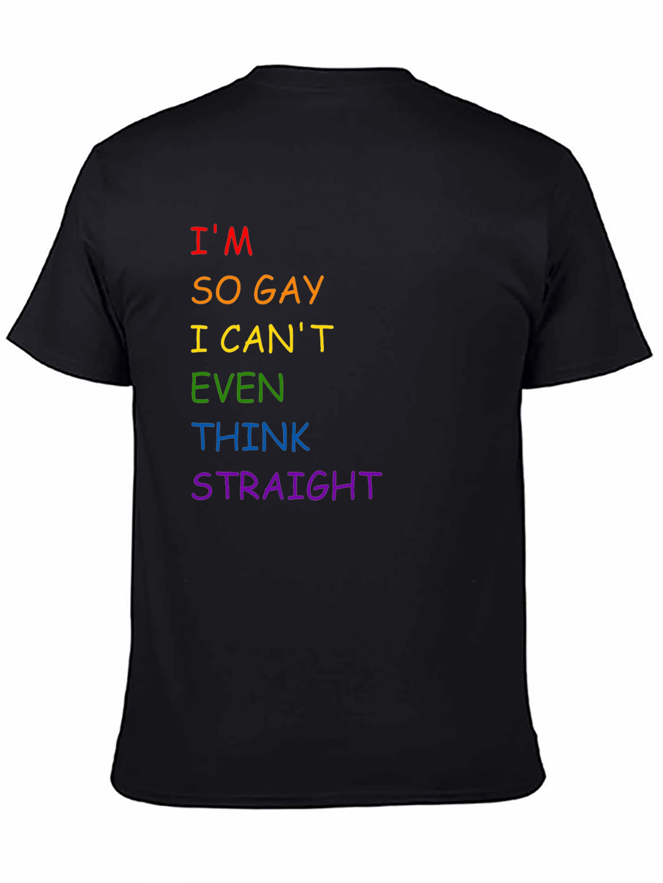 Black I'm So Gay T-Shirt - LGBTQ+ Pride Tee view 4