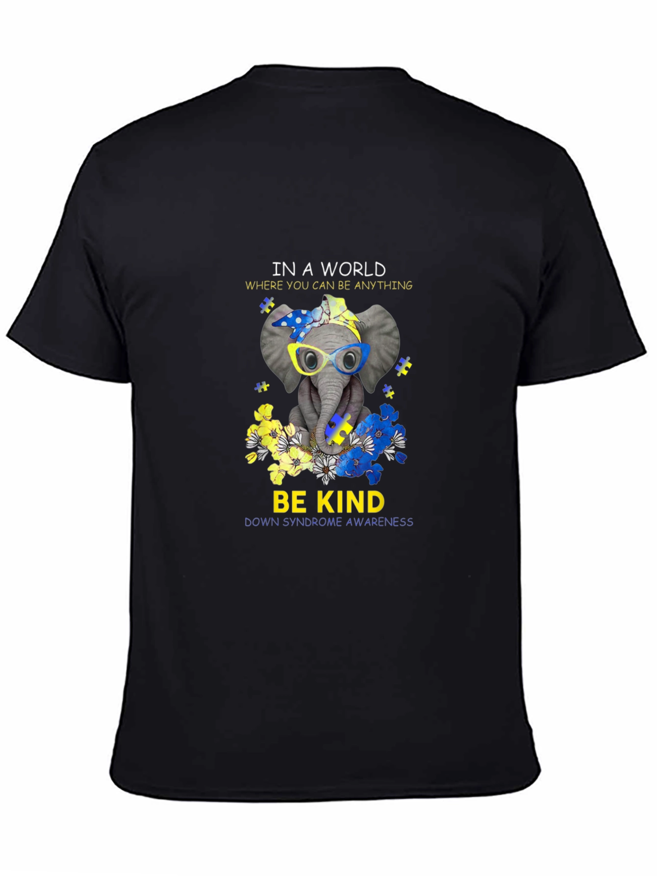 Black Be Kind Down Syndrome Awareness Elephant T-Shirt view 4