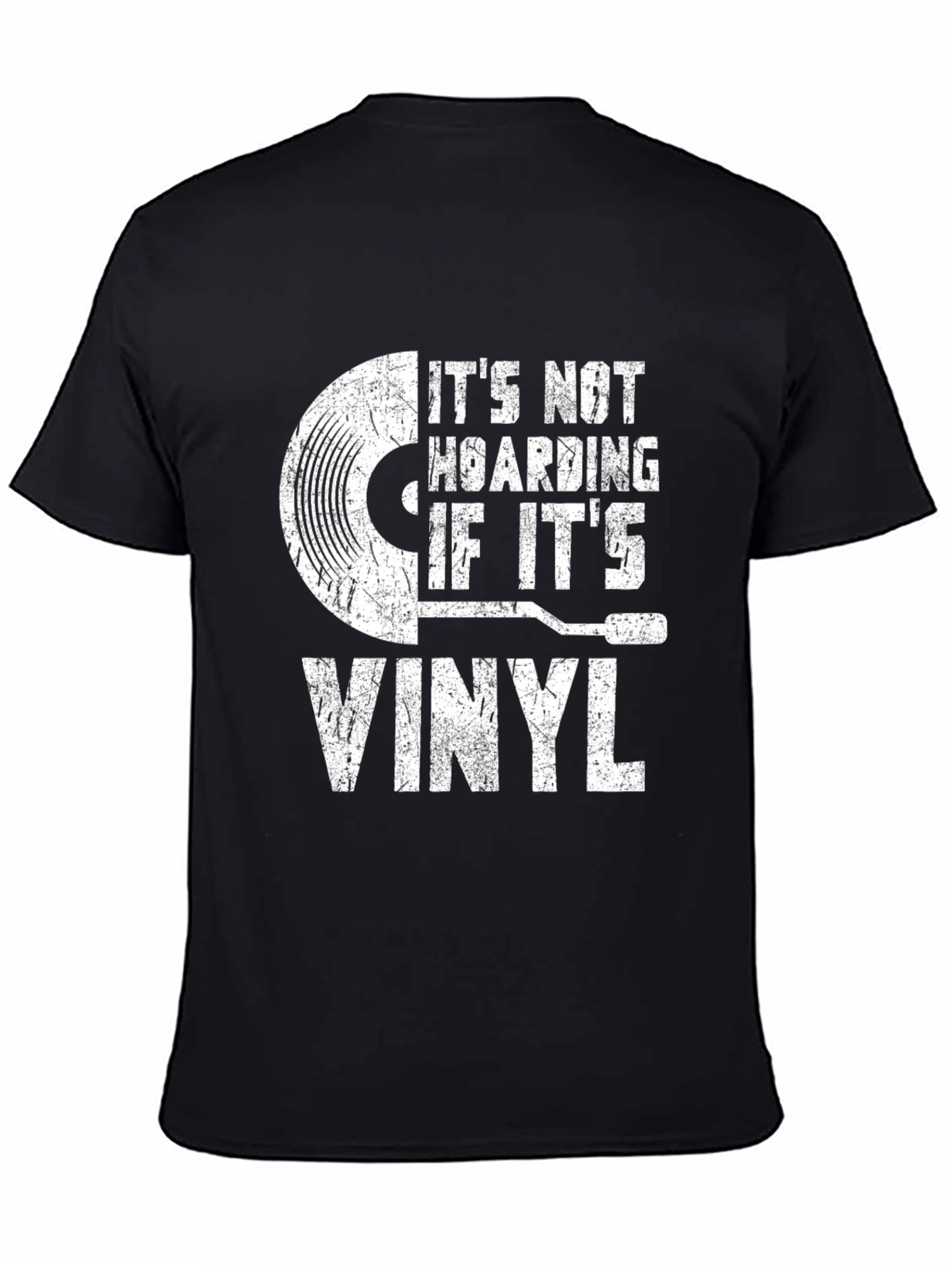 Black Vinyl Record Collector T-Shirt - It's Not Hoarding! view 4