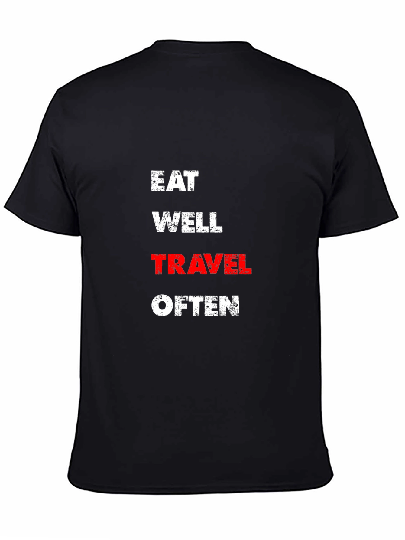 Black Eat Well Travel Often Black T-Shirt view 4