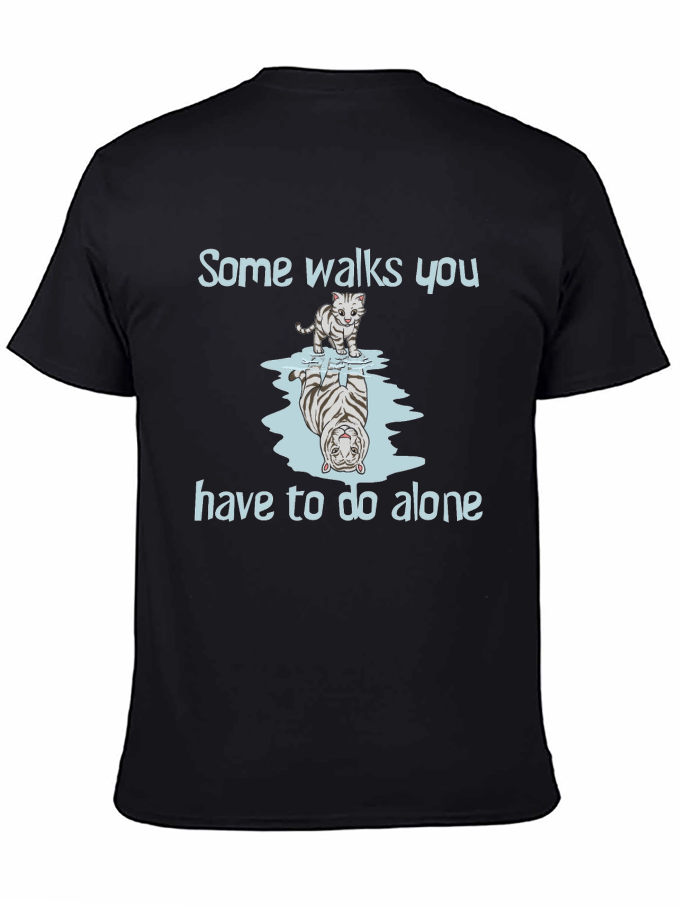 Black Tiger Reflection Graphic Tee - Some Walks You Have to Do Alone view 4