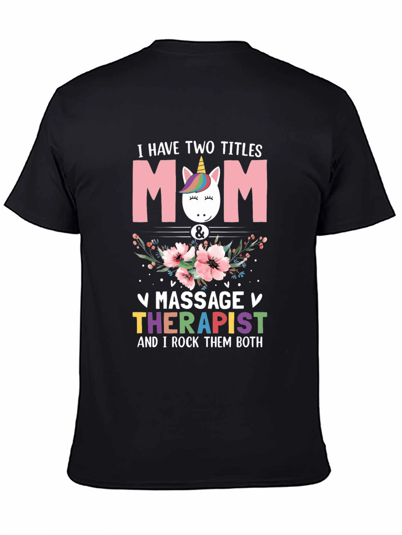 Mom & Massage Therapist T-Shirt - 4