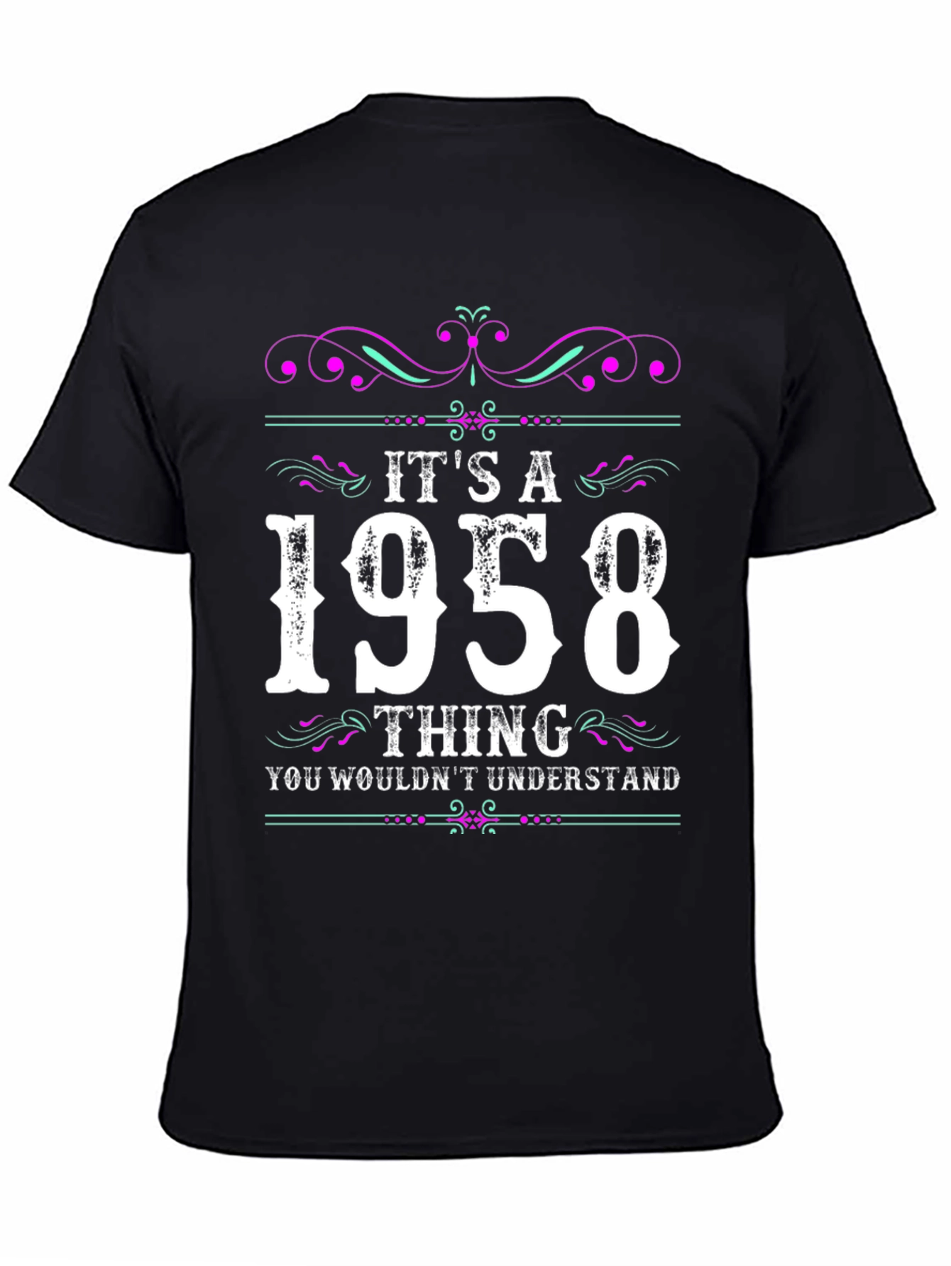 Black It's a 1958 Thing T-Shirt view 4