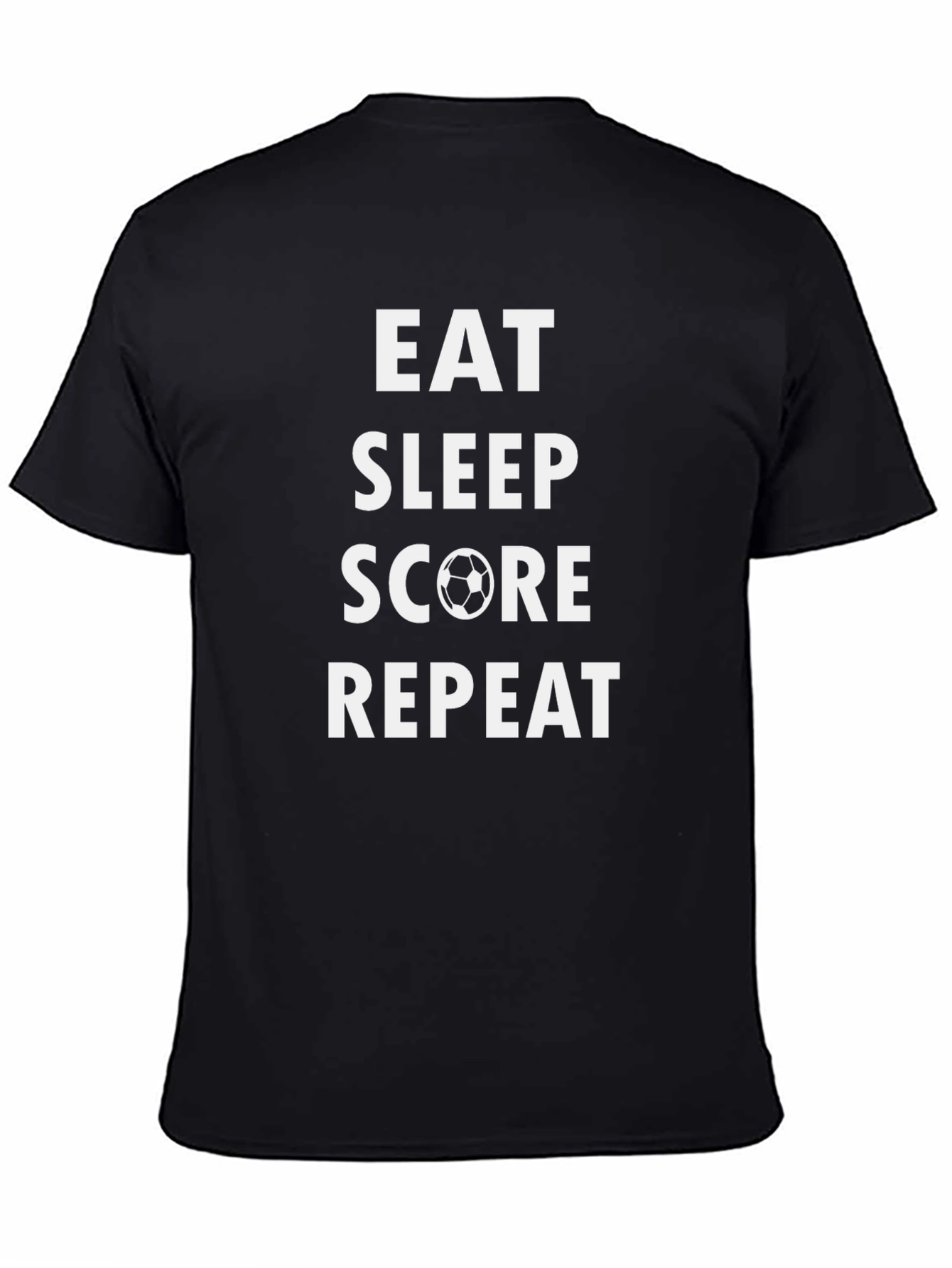 Black Eat Sleep Score Repeat T-Shirt - Soccer Fan Tee view 4
