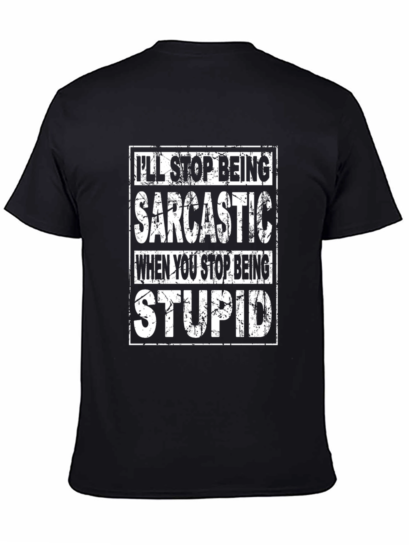 Black Sarcastic Graphic Tee - Funny Novelty T-Shirt view 4