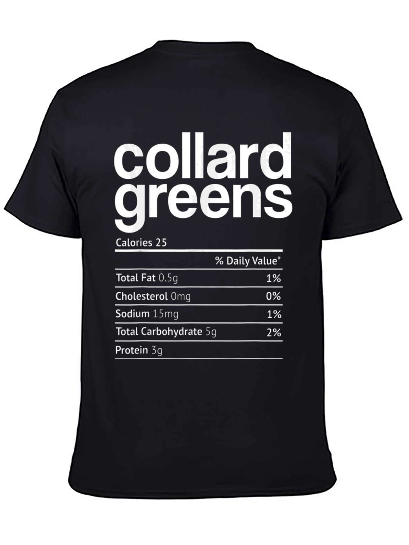 Collard Greens Nutrition Facts T-Shirt - 4