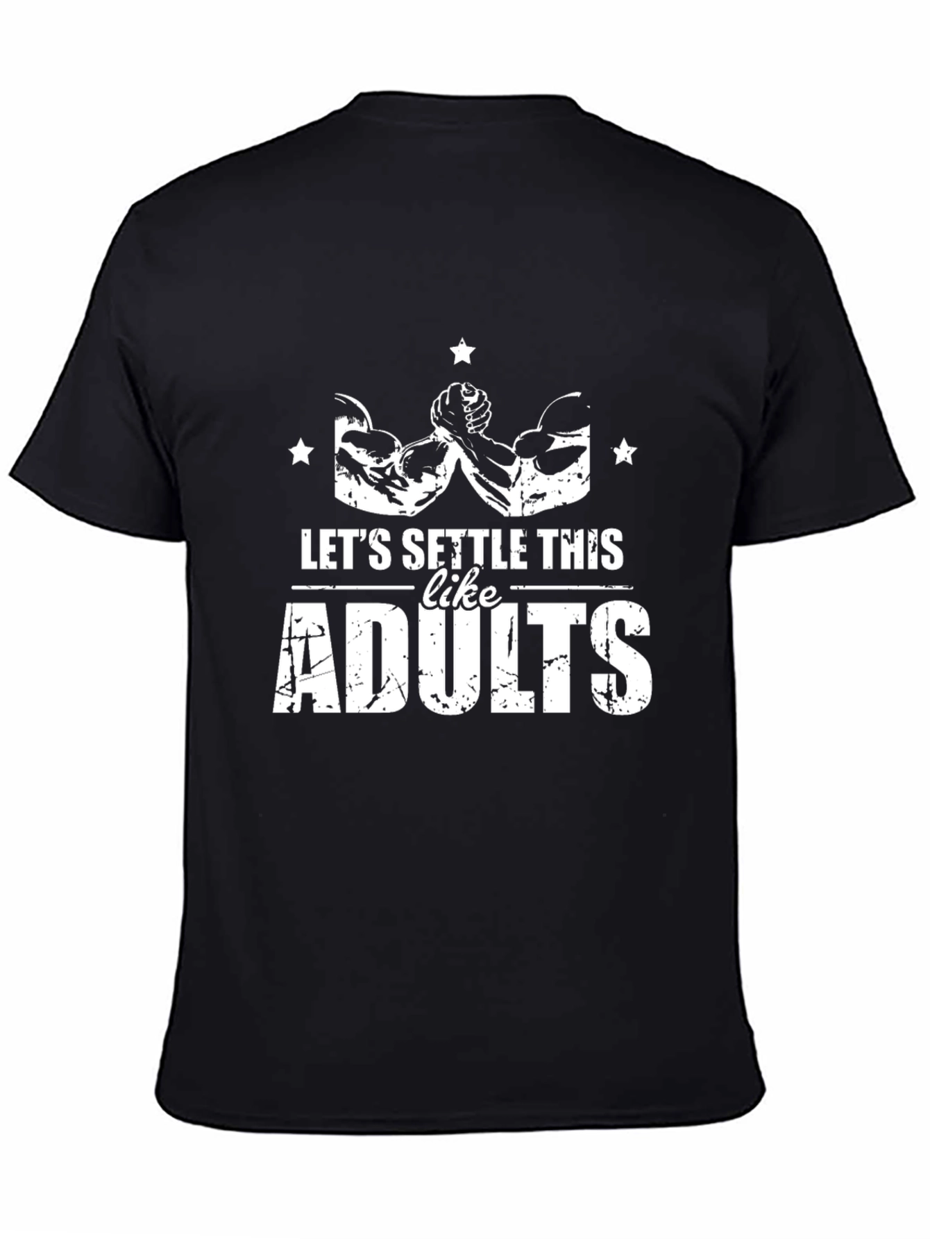 Black Let's Settle This Like Adults Black T-Shirt view 4