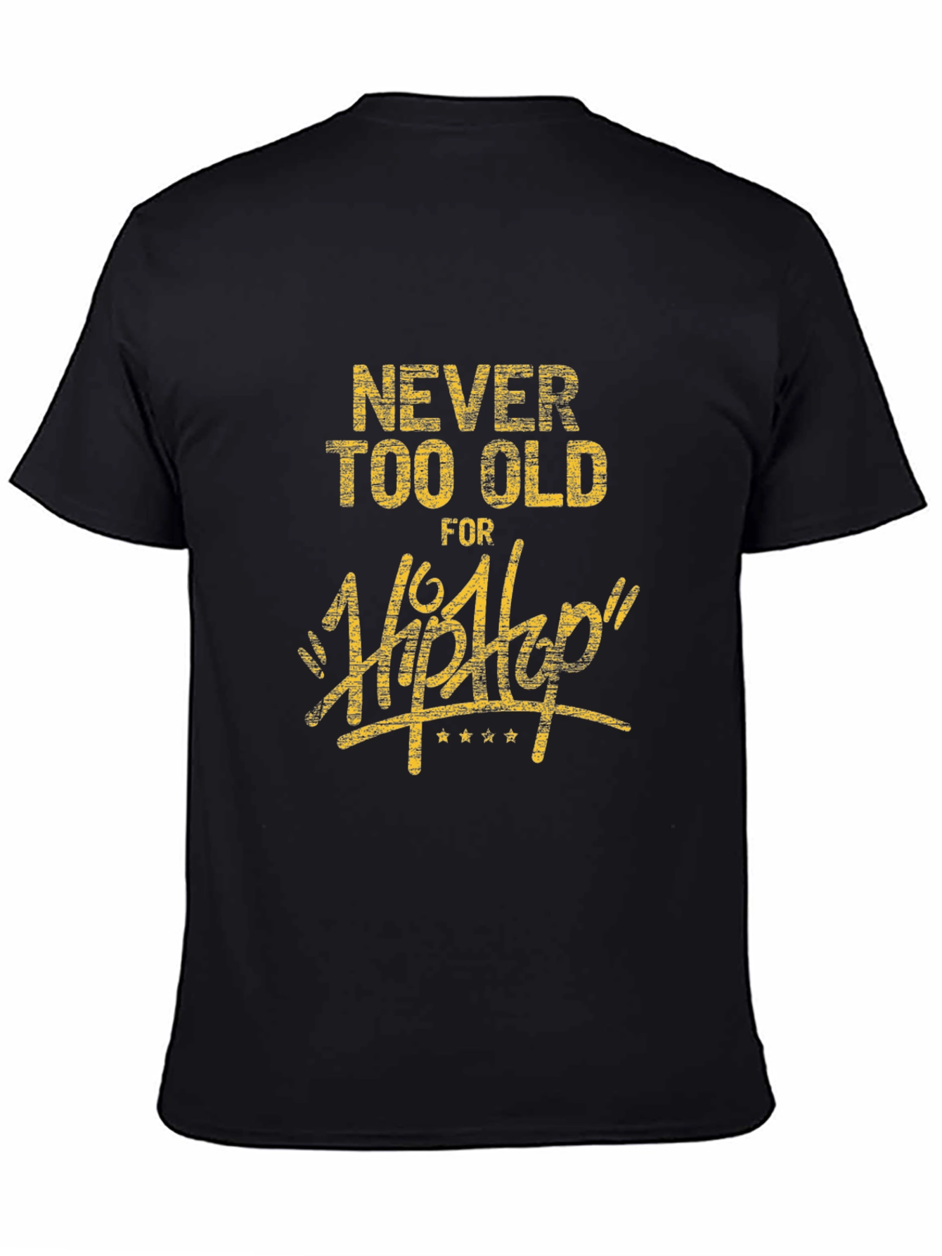 Black Never Too Old for Hip Hop Black Tee view 4