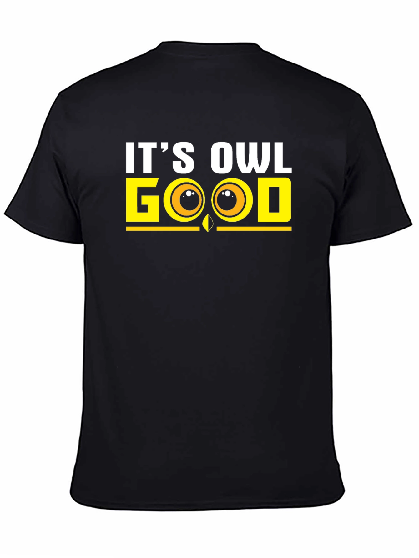 Black It's Owl Good T-Shirt, Funny Graphic Tee view 4
