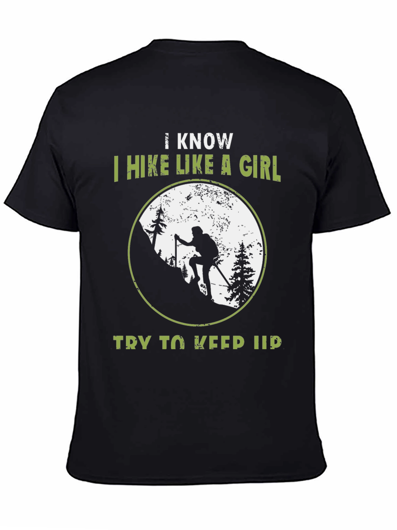 Black Hiking T-Shirt - I Hike Like a Girl view 4