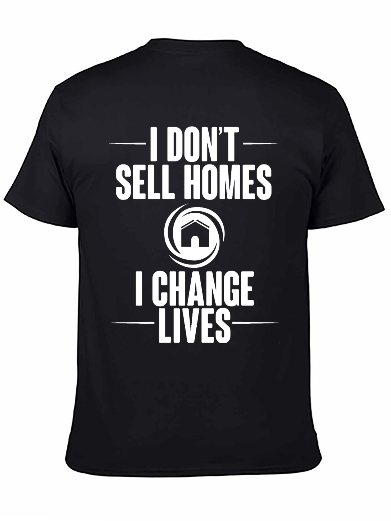 Black Realtor T-Shirt: I Change Lives view 4