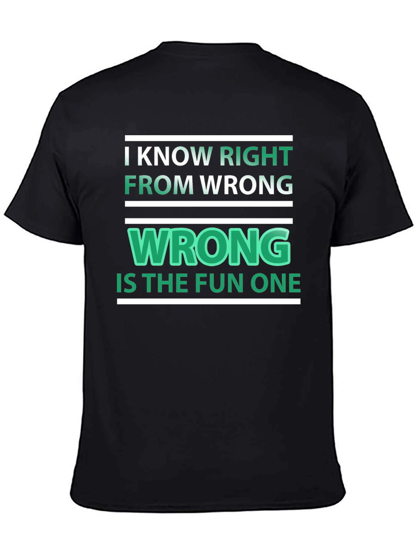 Black Funny "Wrong is the Fun One" Graphic Tee view 4