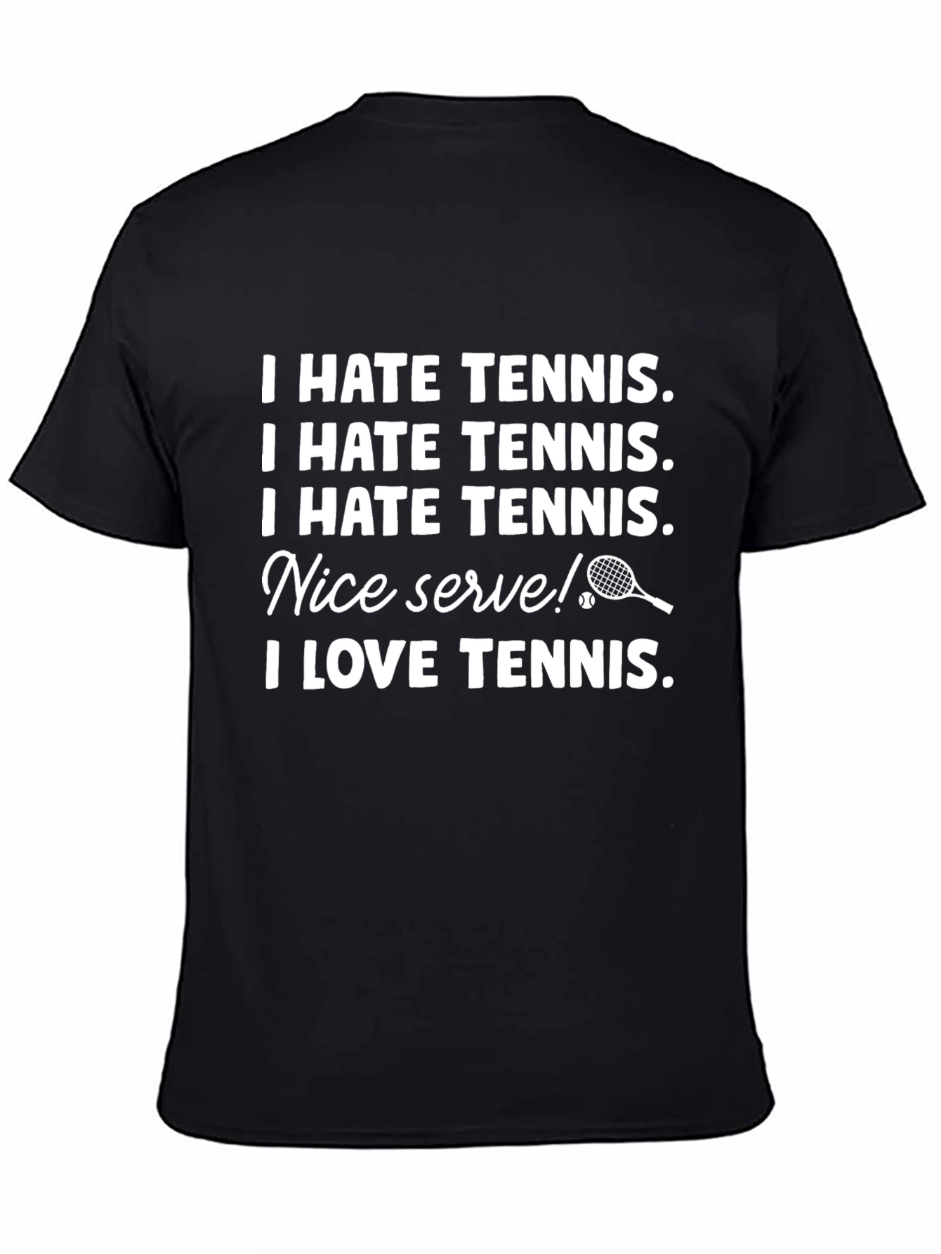 Black I Hate Tennis T-Shirt - Funny Tennis Lover Tee view 4