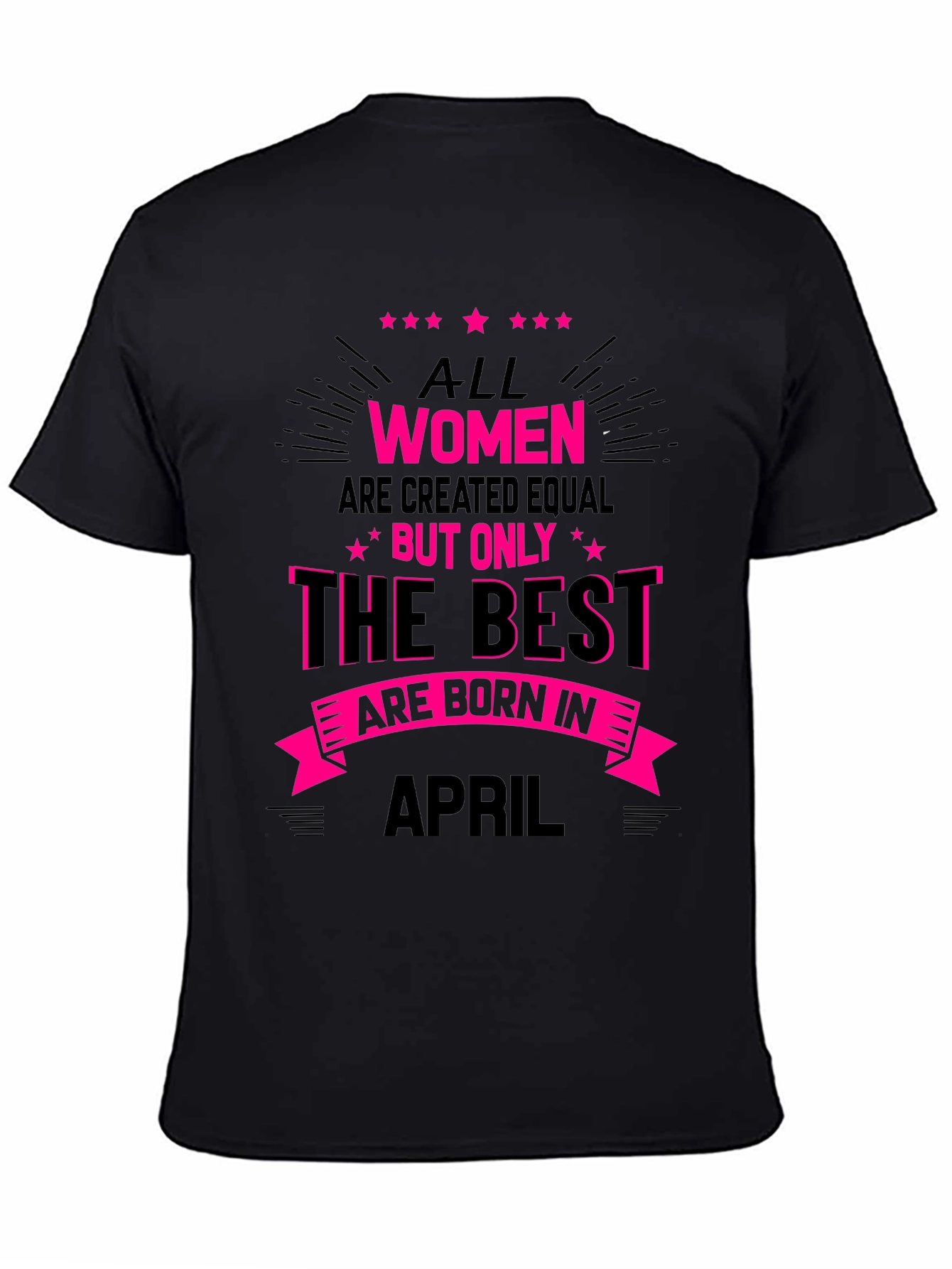 Black Best Women Born in April T-Shirt view 4