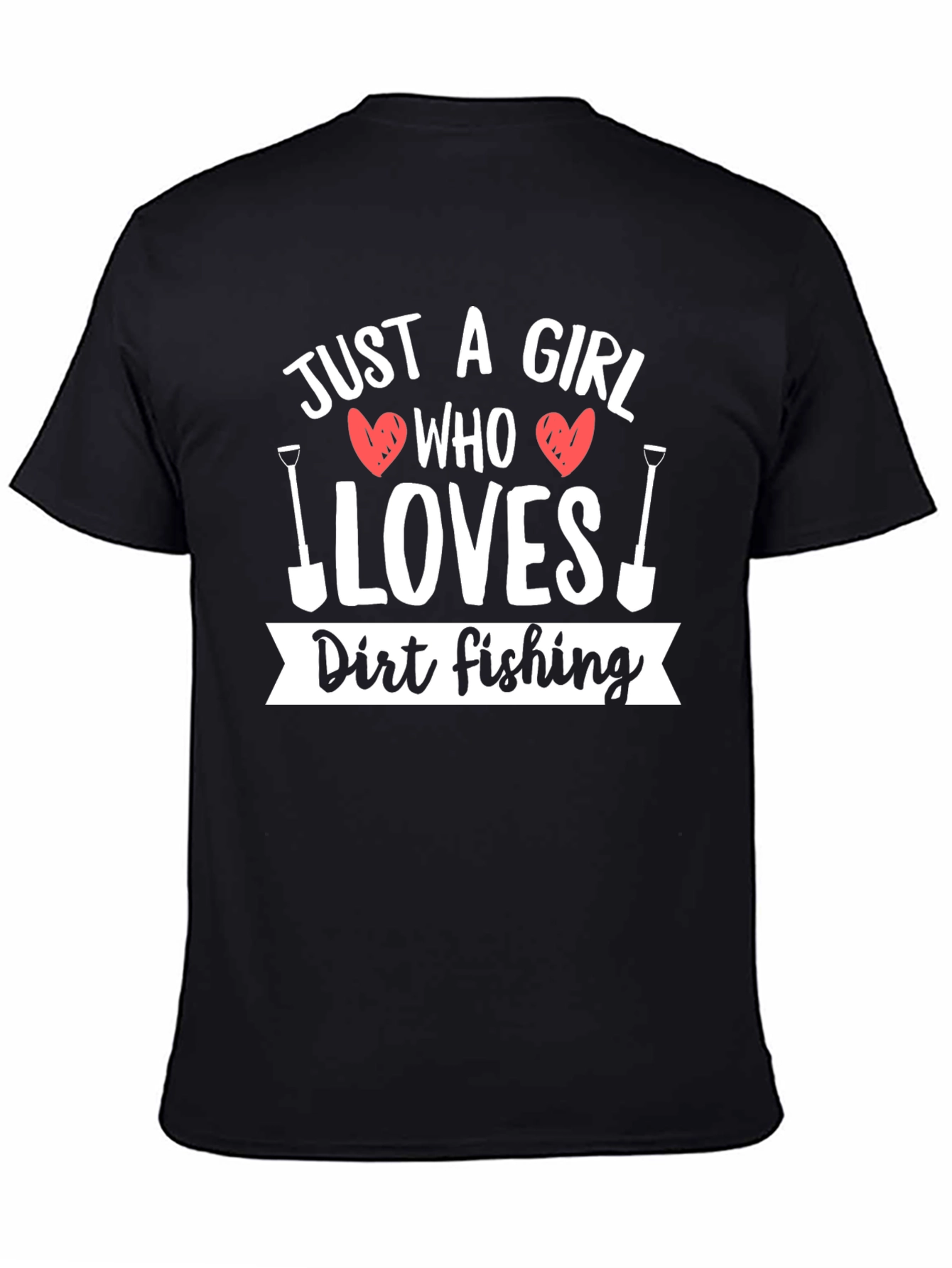 Black Dirt Fishing T-Shirt - Just A Girl Who Loves Gardening view 4