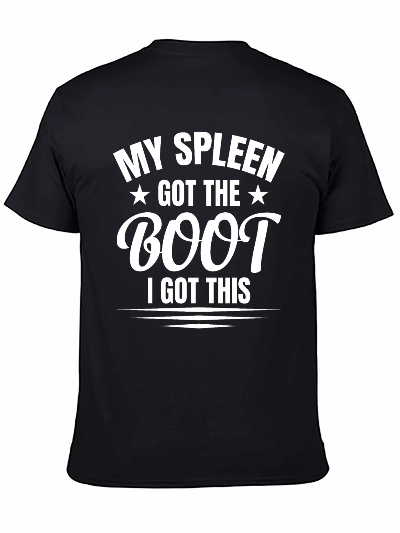 Black My Spleen Got The Boot Funny T-Shirt view 4