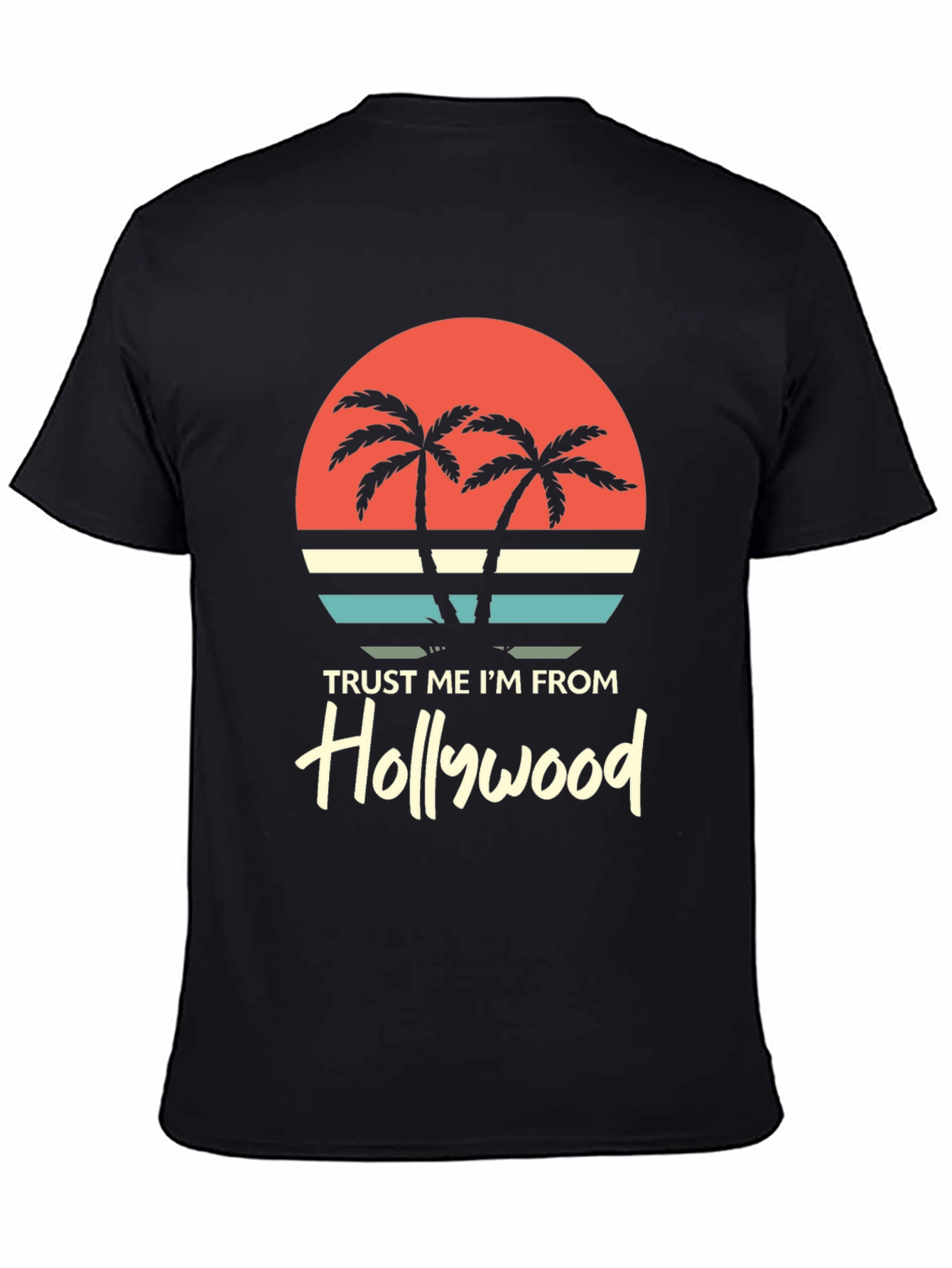Black Trust Me I'm From Hollywood Graphic Tee view 4