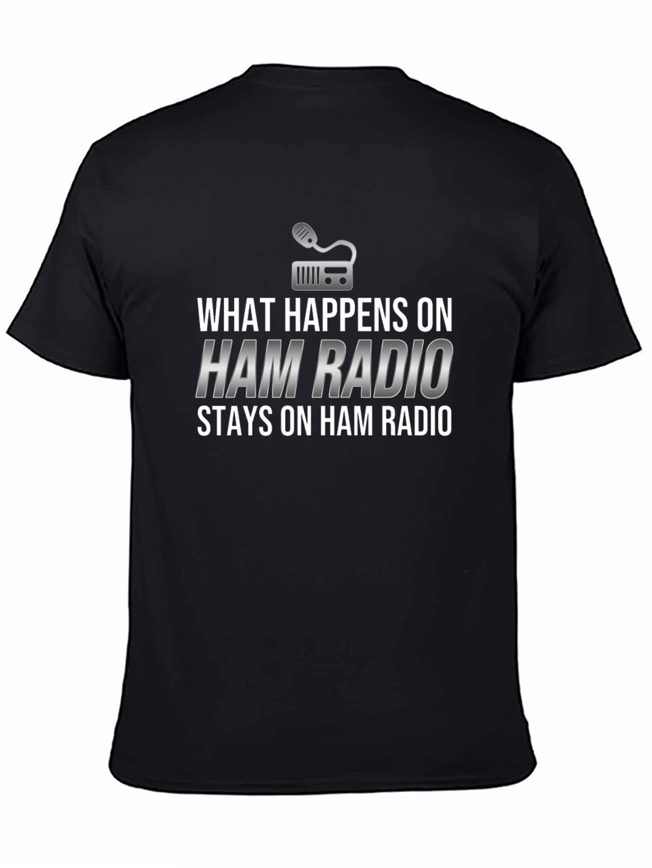 Black Ham Radio Graphic T-Shirt - What Happens Stays view 4