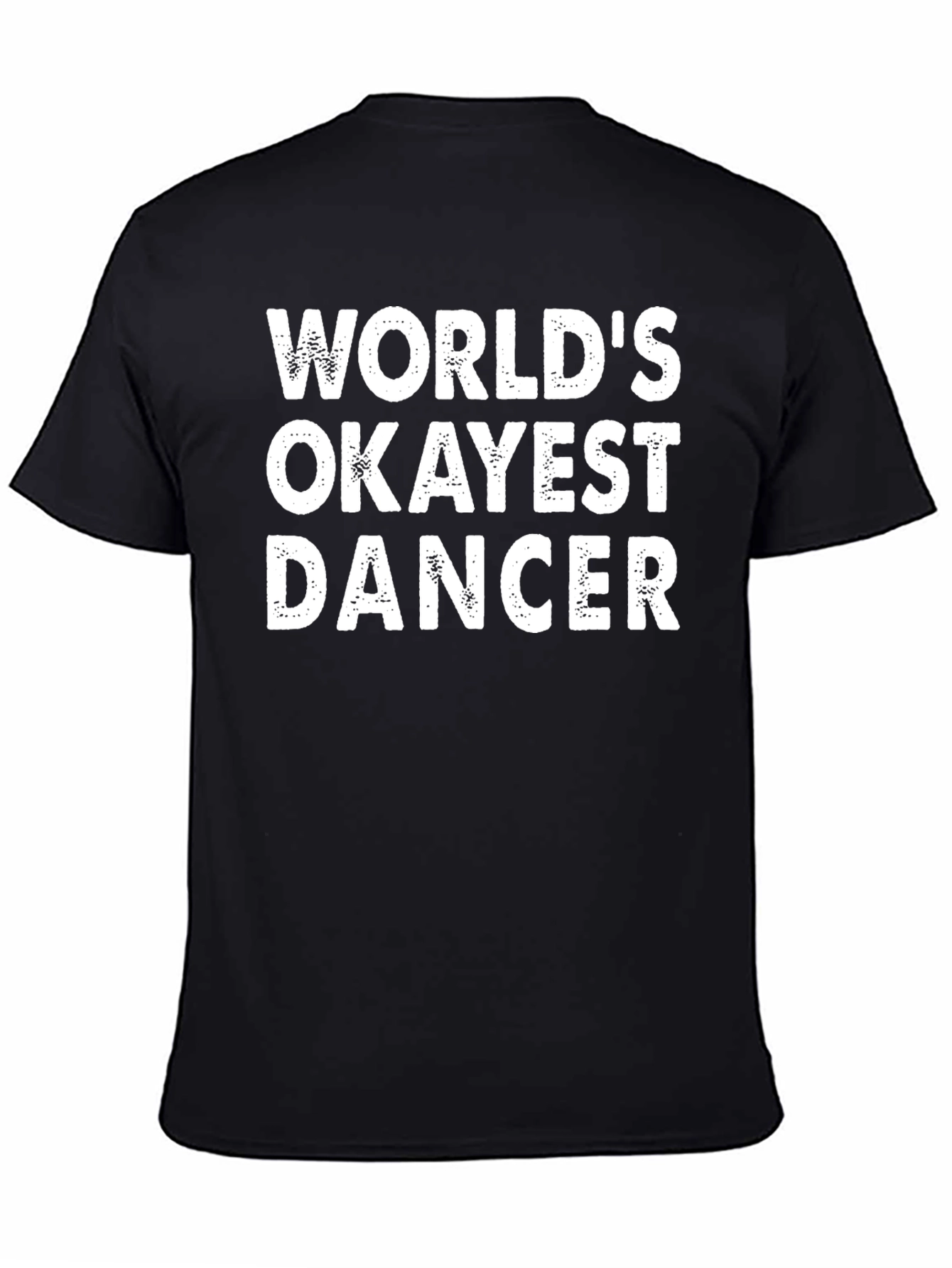 Black World's Okayest Dancer Graphic Tee view 4
