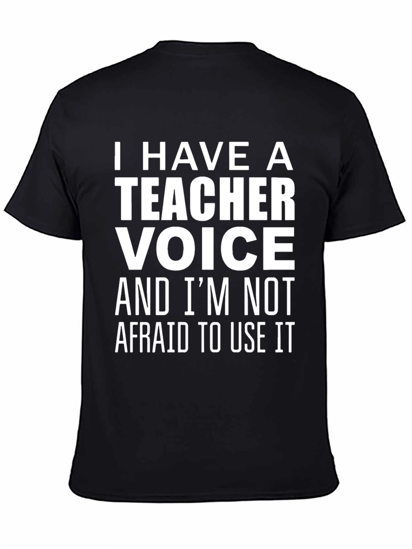 Black Teacher Voice T-Shirt - Bold & Funny! view 4