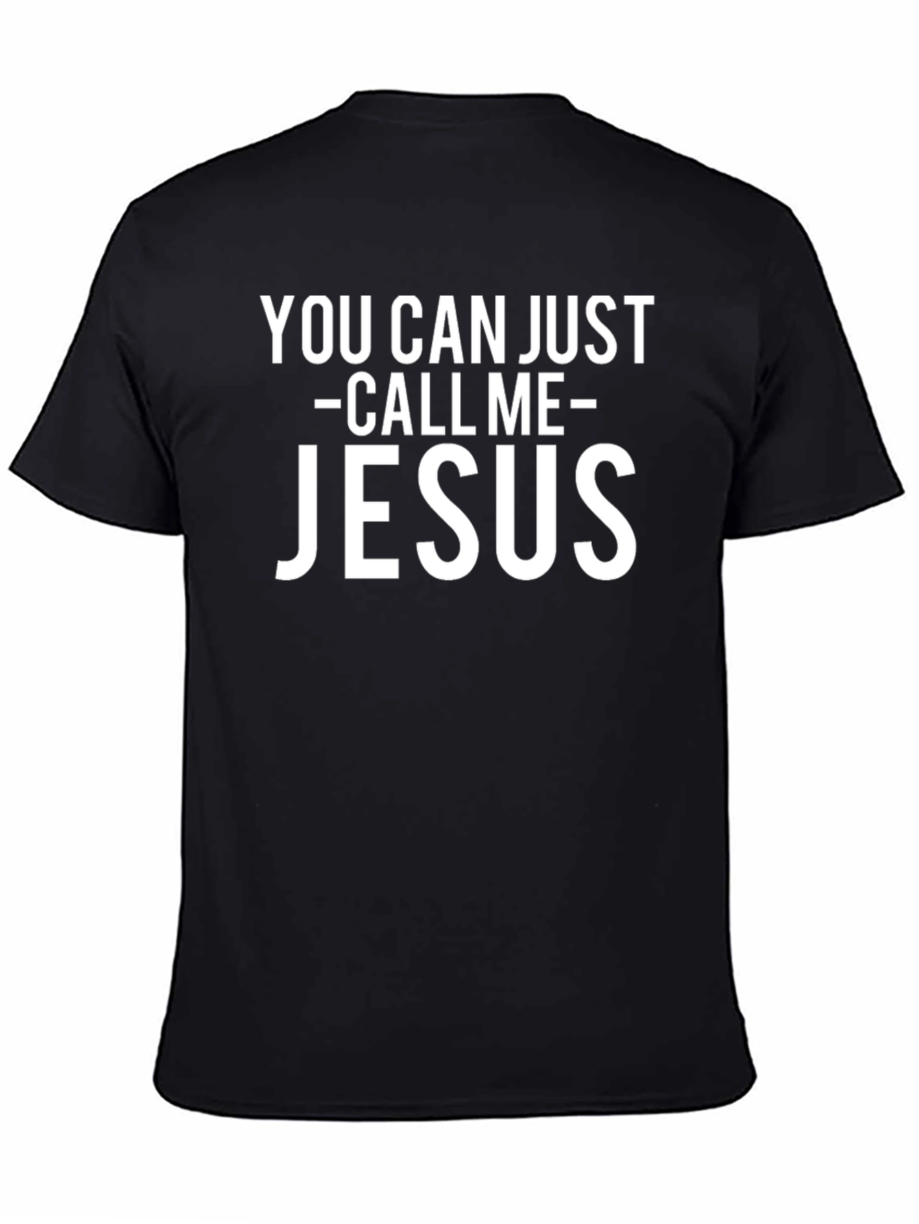 Call Me Jesus Graphic Tee - Funny Novelty T-Shirt - 4