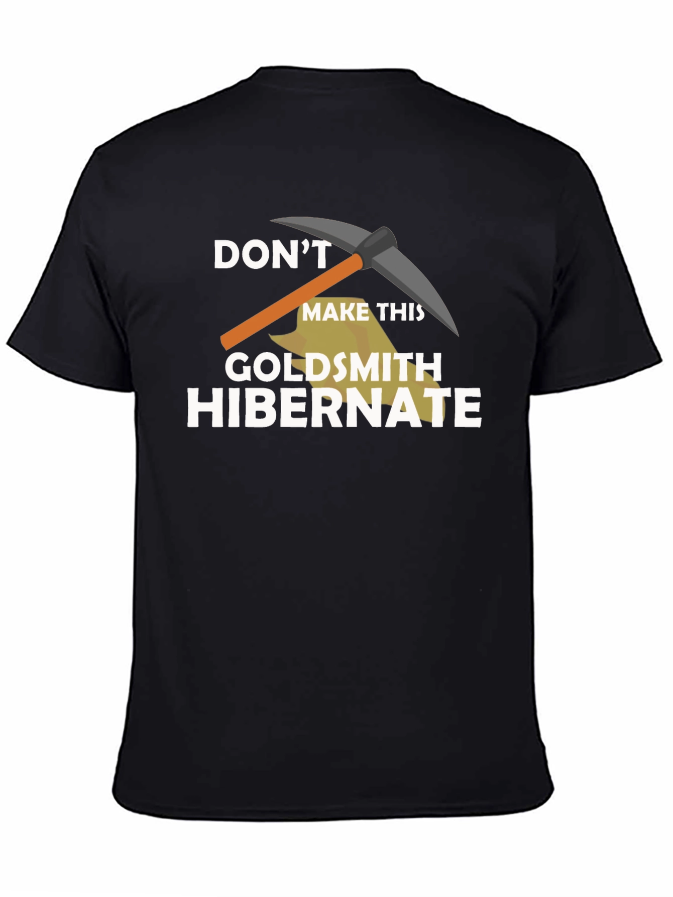 Black Don't Make This Goldsmith Hibernate T-Shirt view 4
