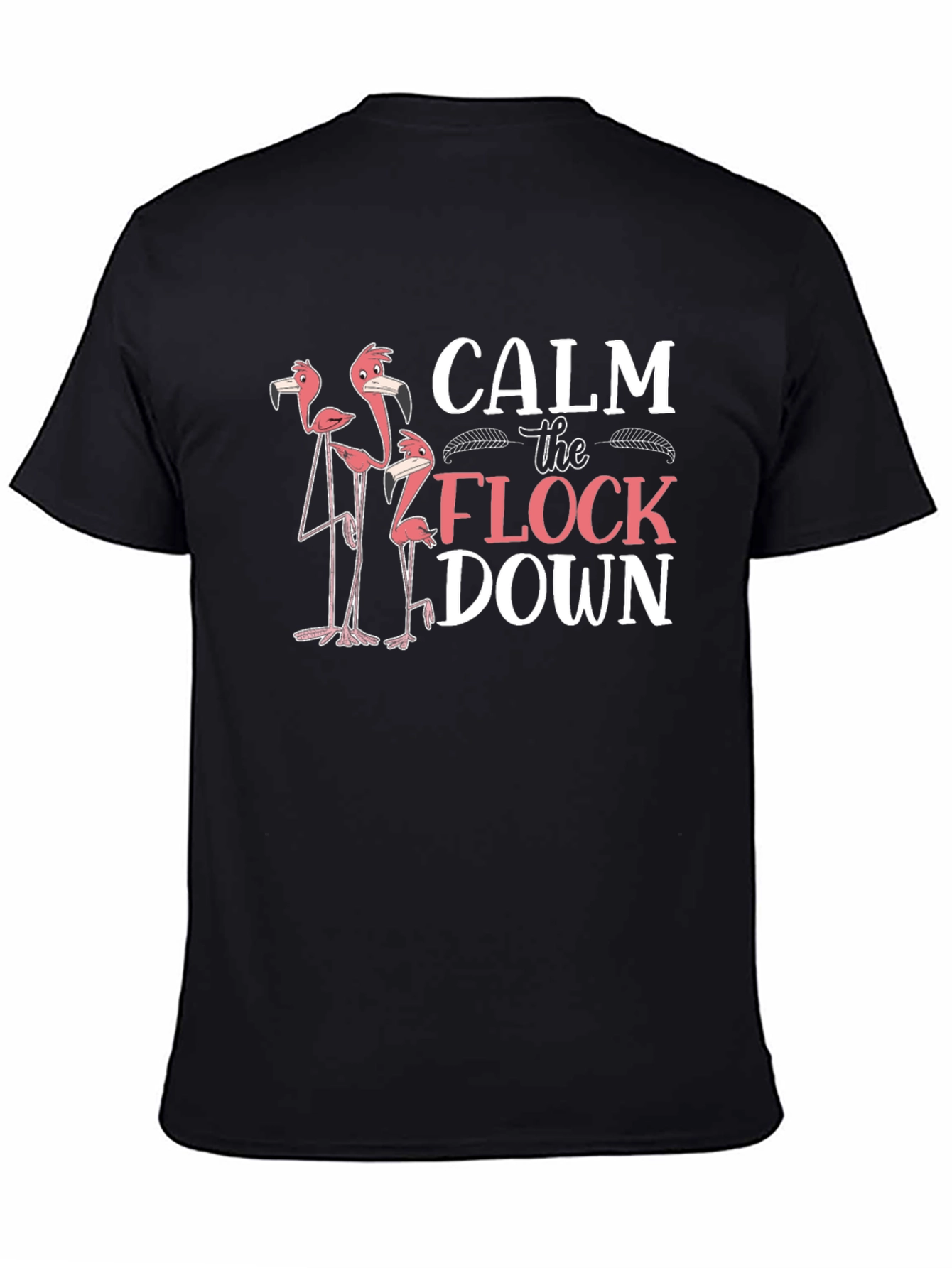 Black Calm the Flock Down Flamingo Graphic T-Shirt view 4