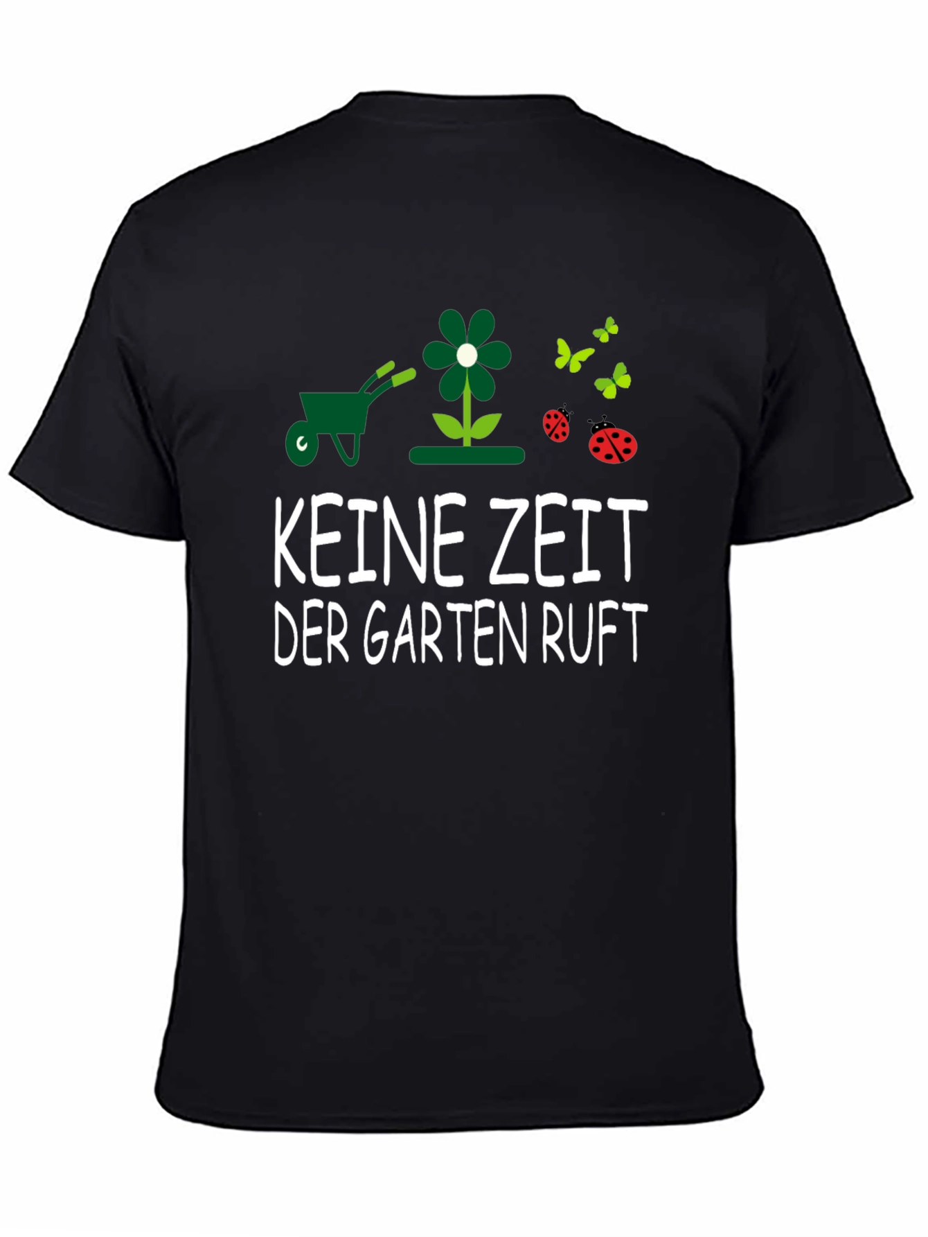 Black Gardening T-Shirt - KEINE ZEIT DER GARTEN RUFT - Garden Lover Tee view 4