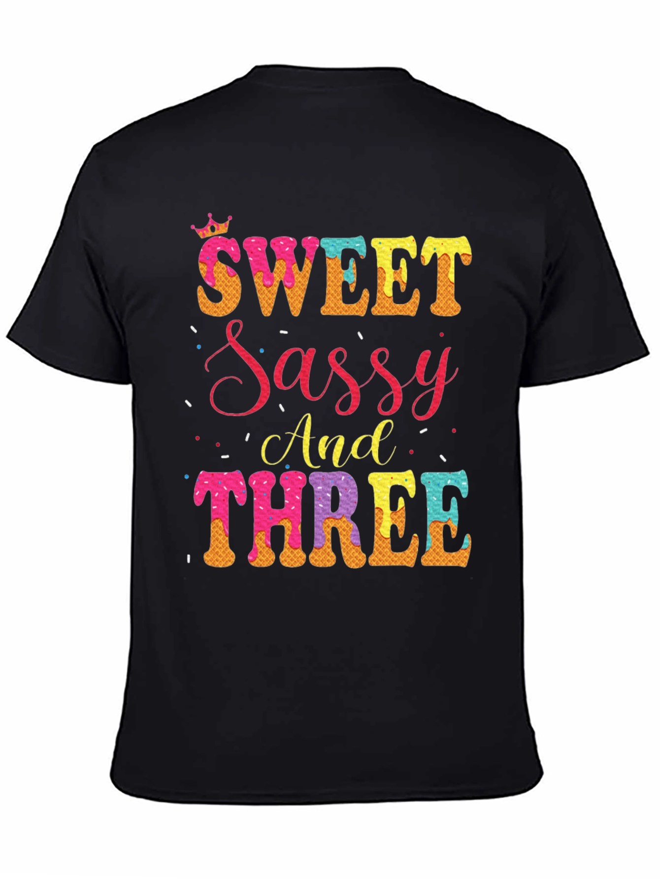 Black Sweet Sassy And Three T-Shirt view 4