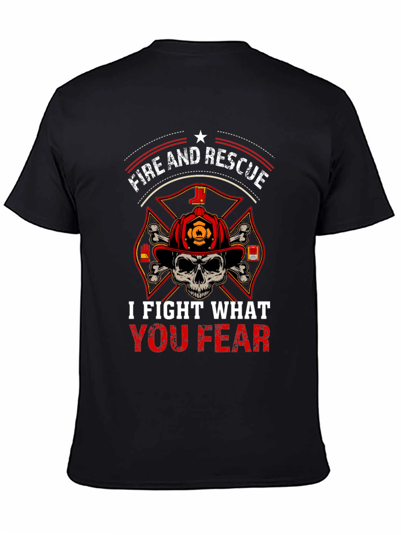 Black Fire and Rescue T-Shirt - I Fight What You Fear view 4