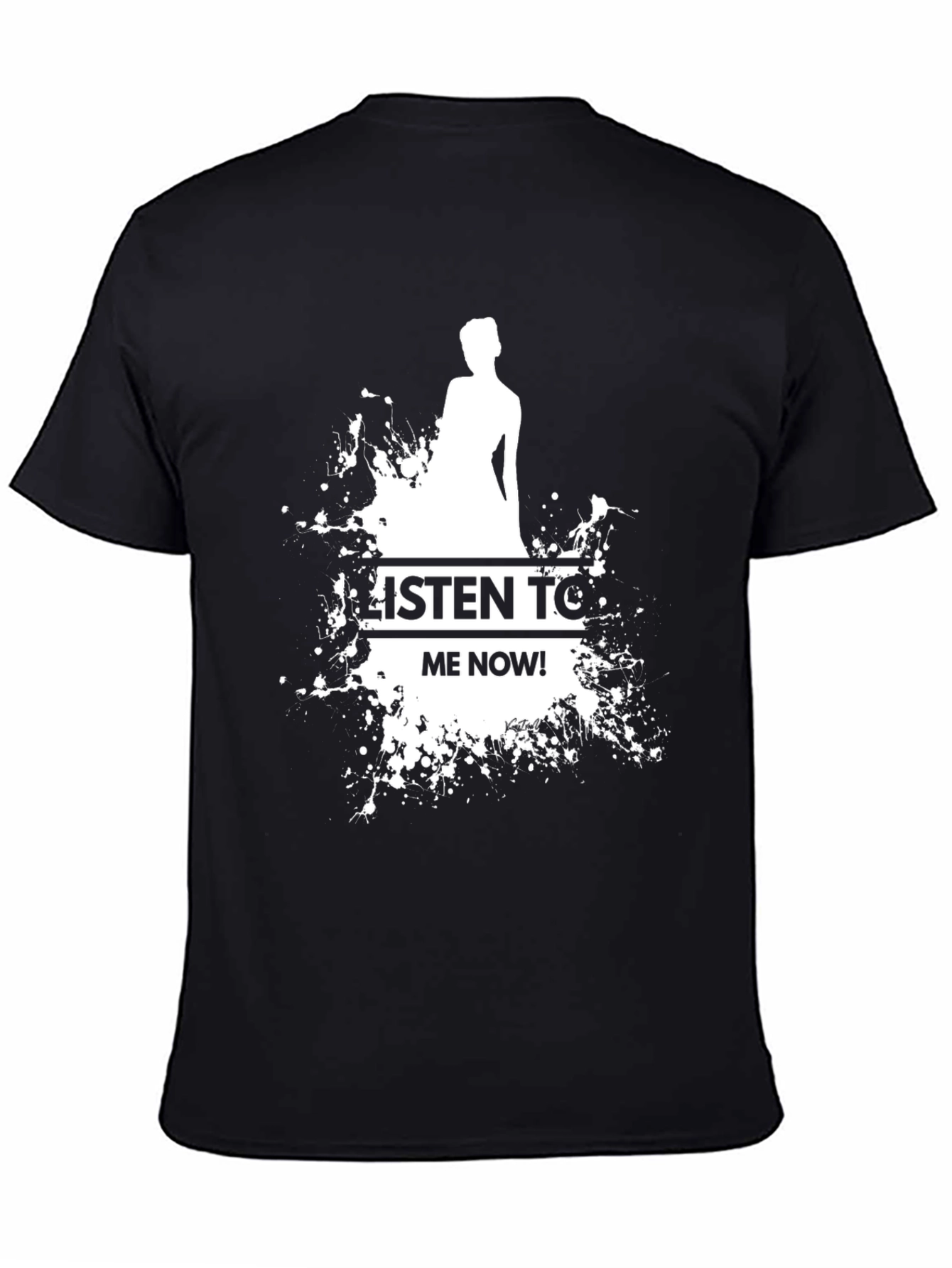 Black Listen To Me Now! Black Graphic Tee view 4
