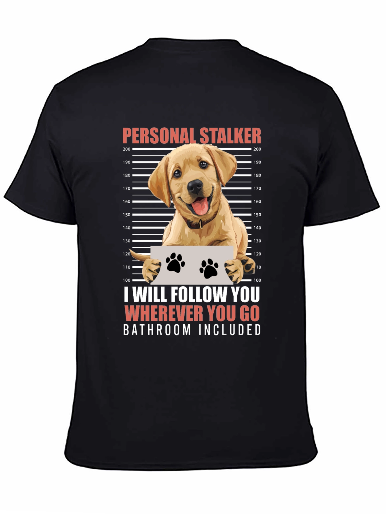 Black Personal Stalker Dog Humor Graphic Tee view 4